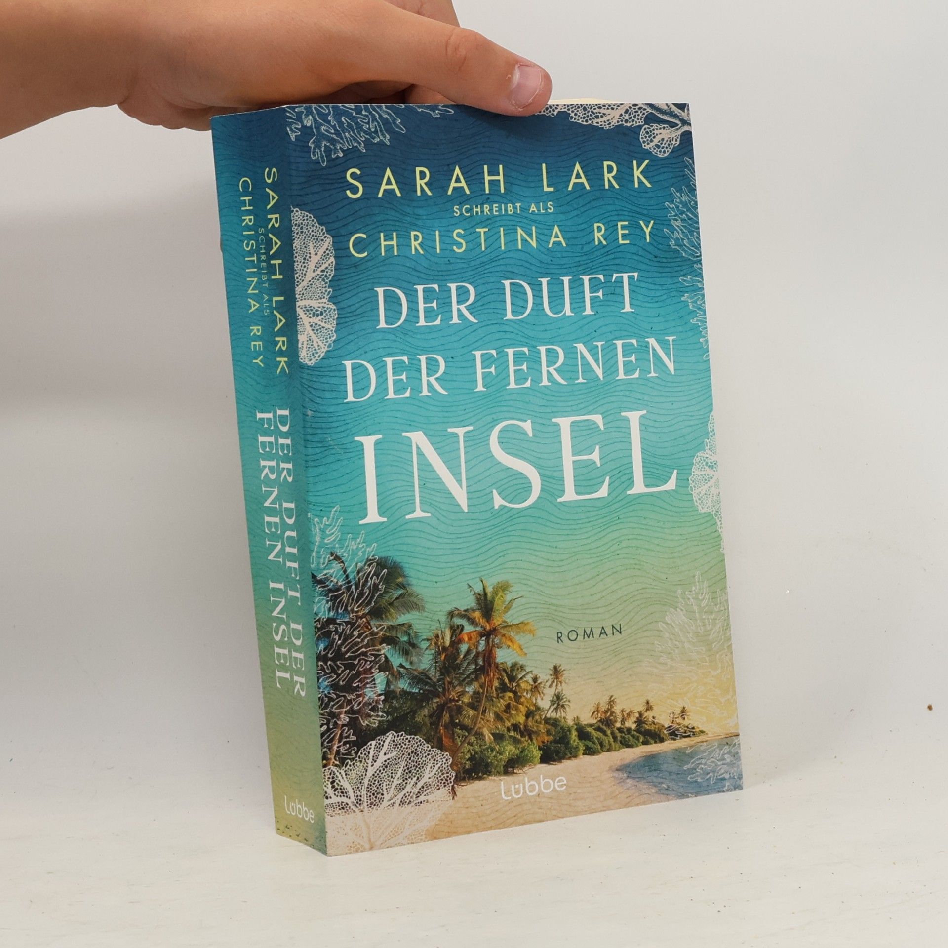 Christina Rey Der Duft der fernen Insel