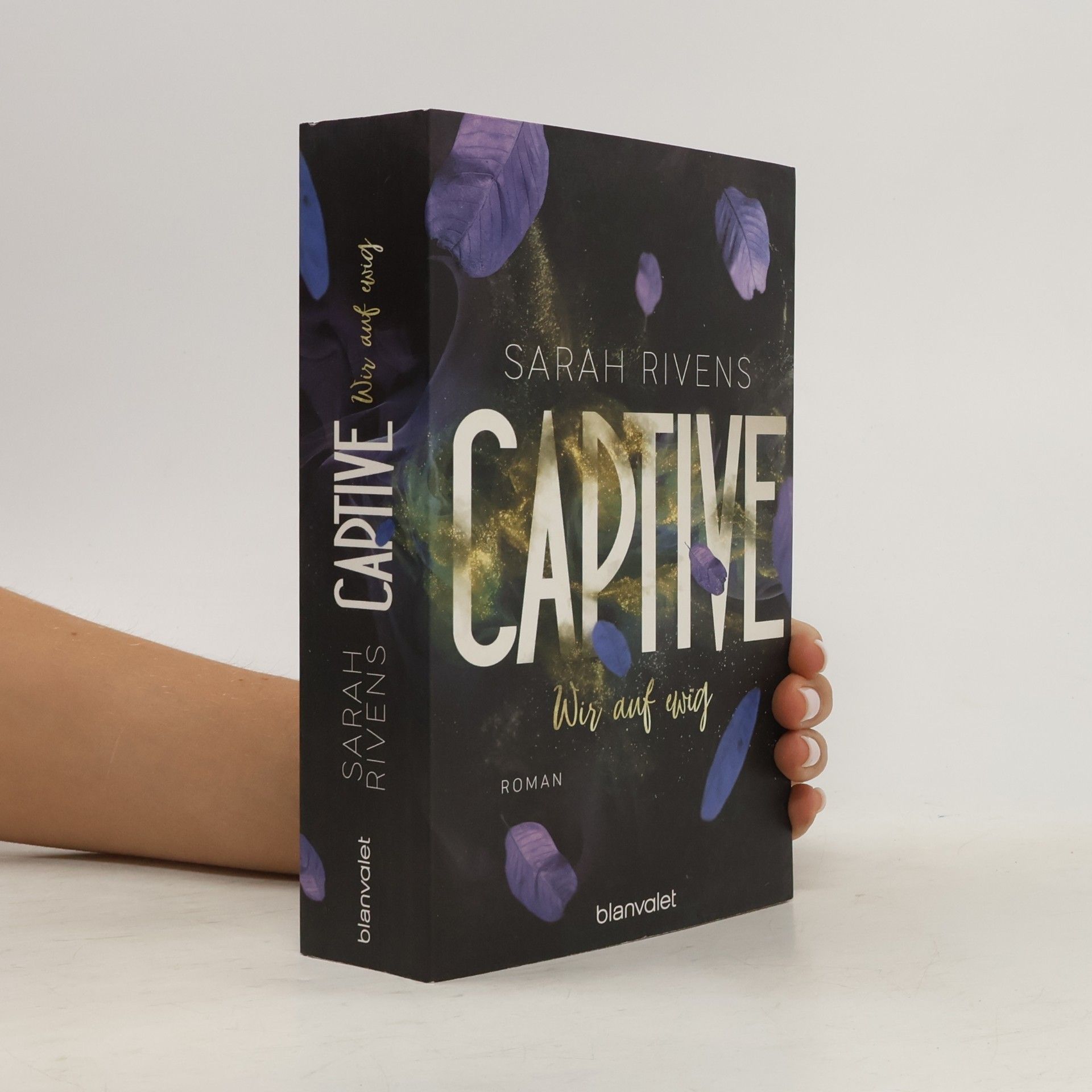 Sarah Rivens Captive. Wir auf ewig