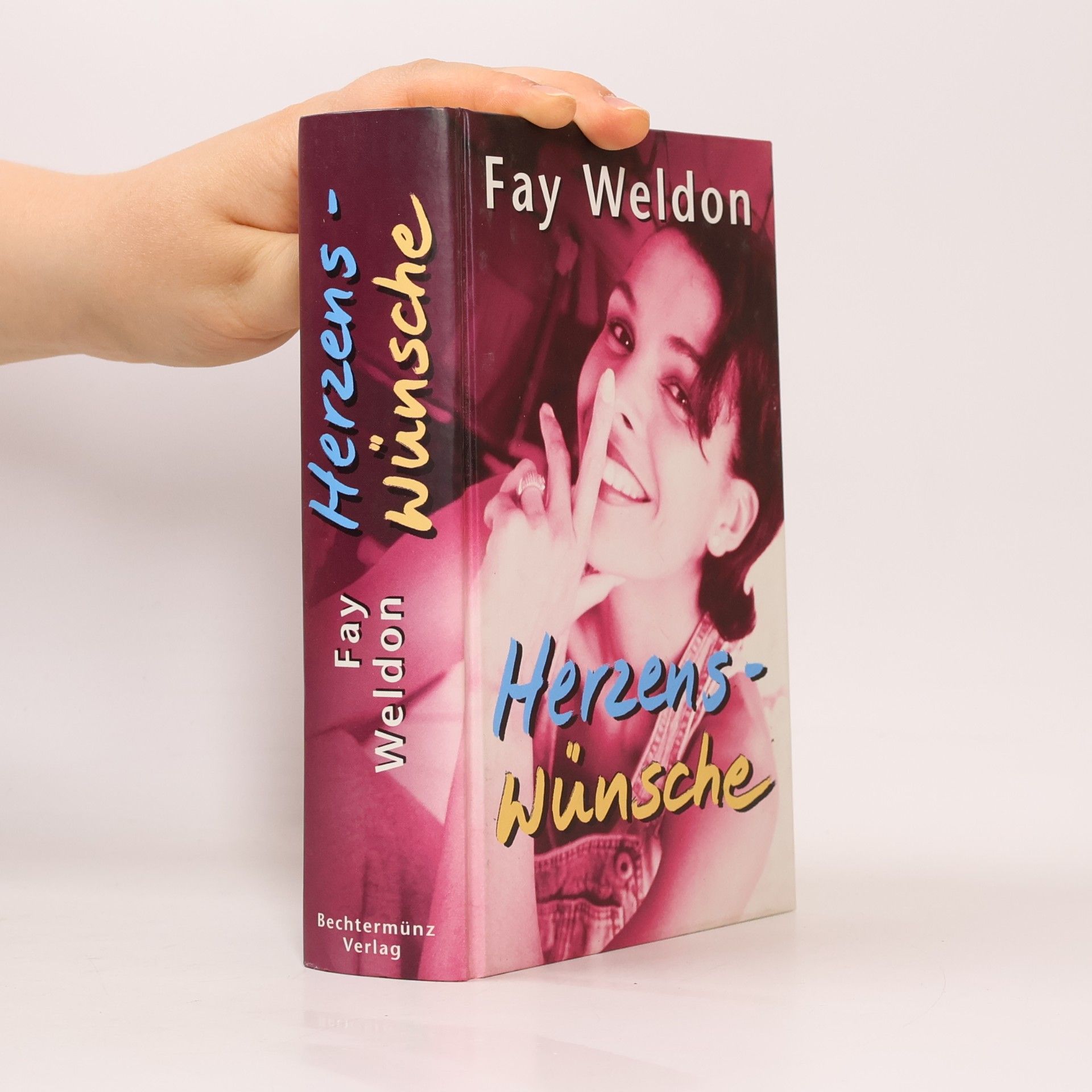 Fay Weldon Herzenswünsche