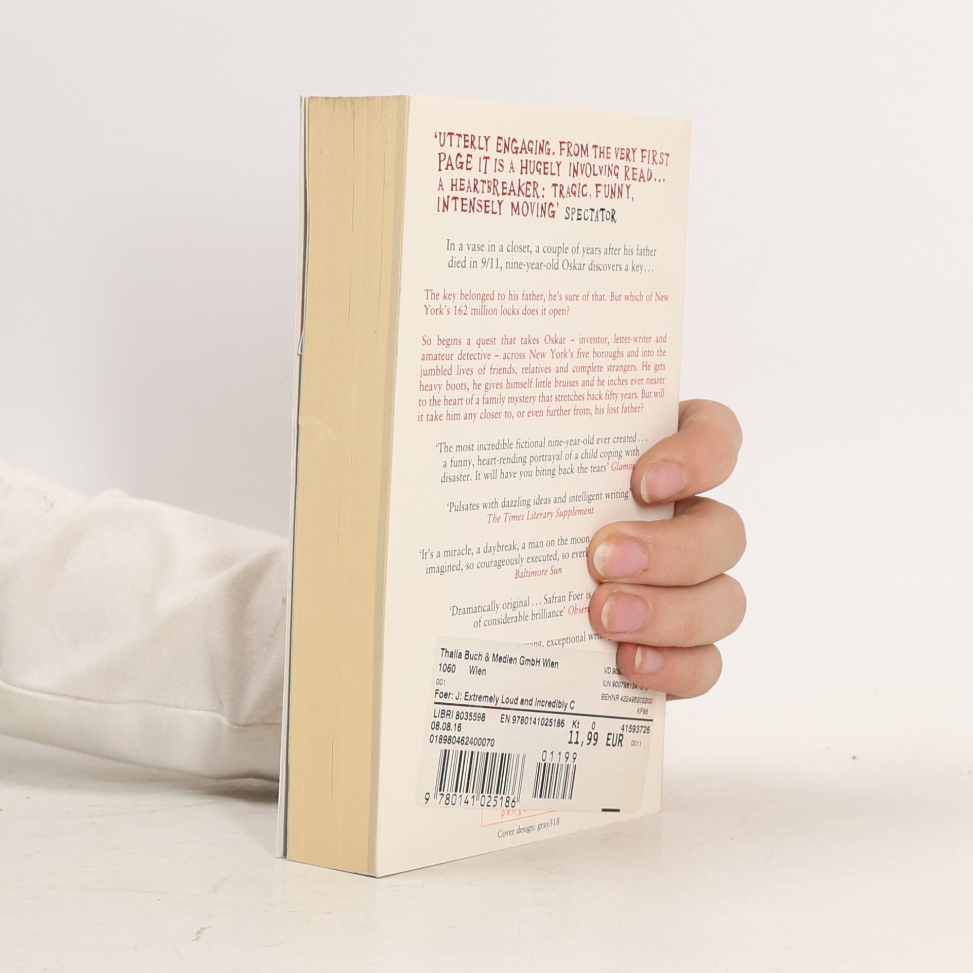 Jonathan Safran Foer Extremely loud & incredibly close