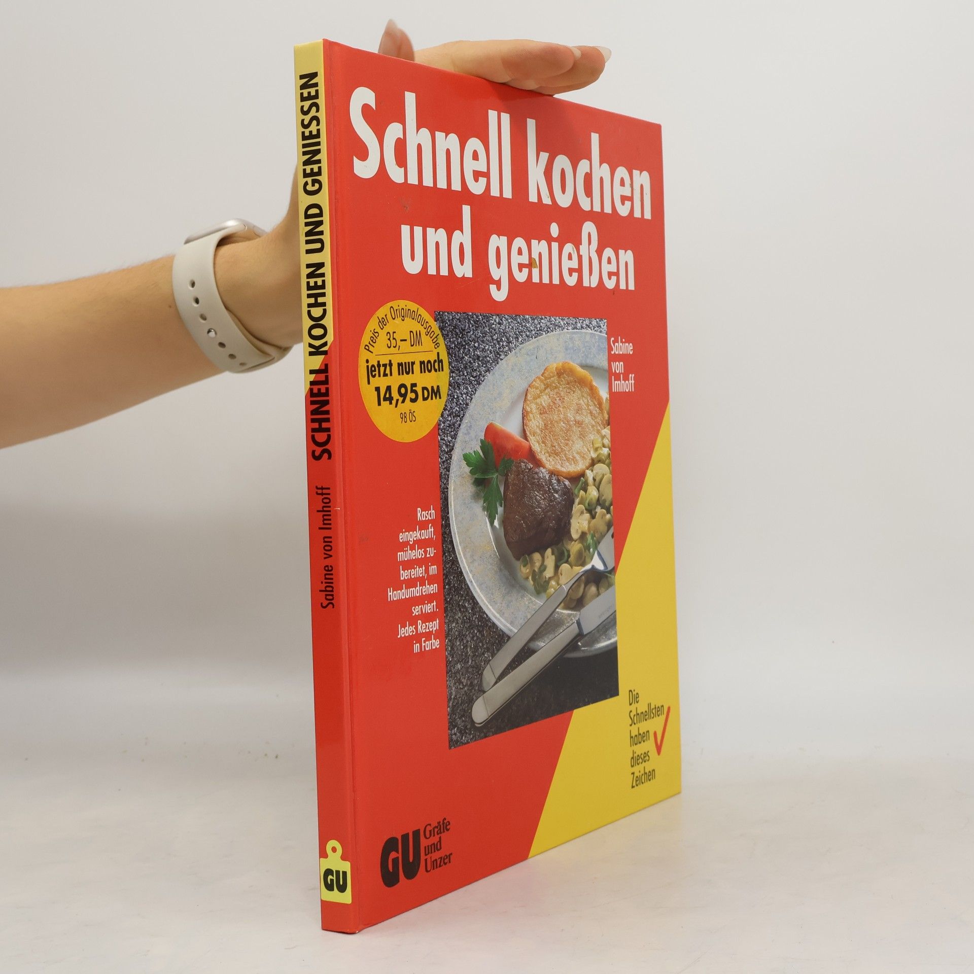 Sabine von Imhoff Schnell kochen und genießen