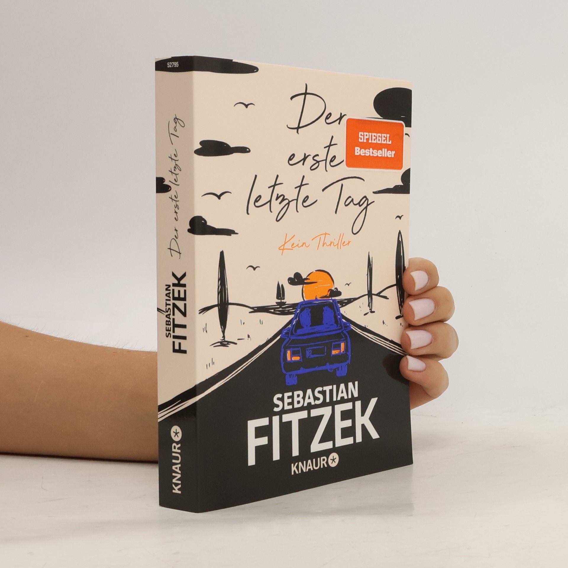 Sebastian Fitzek Der erste letzte Tag