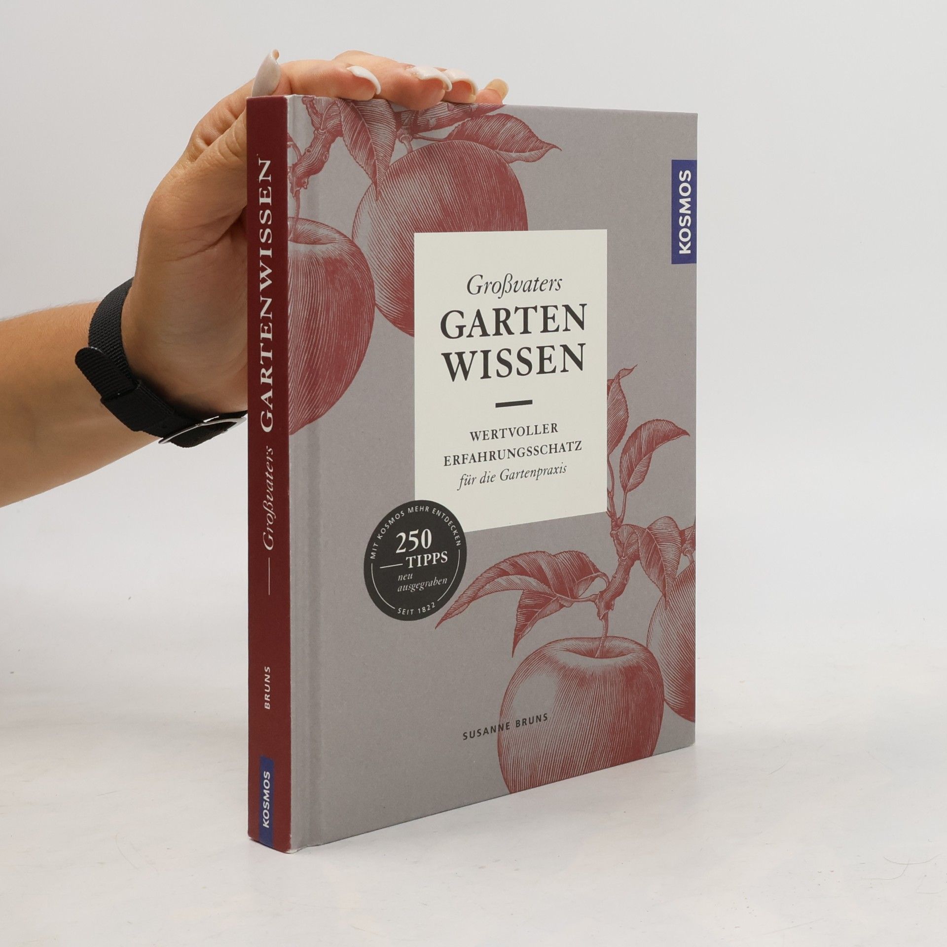Großvaters Gartenwissen