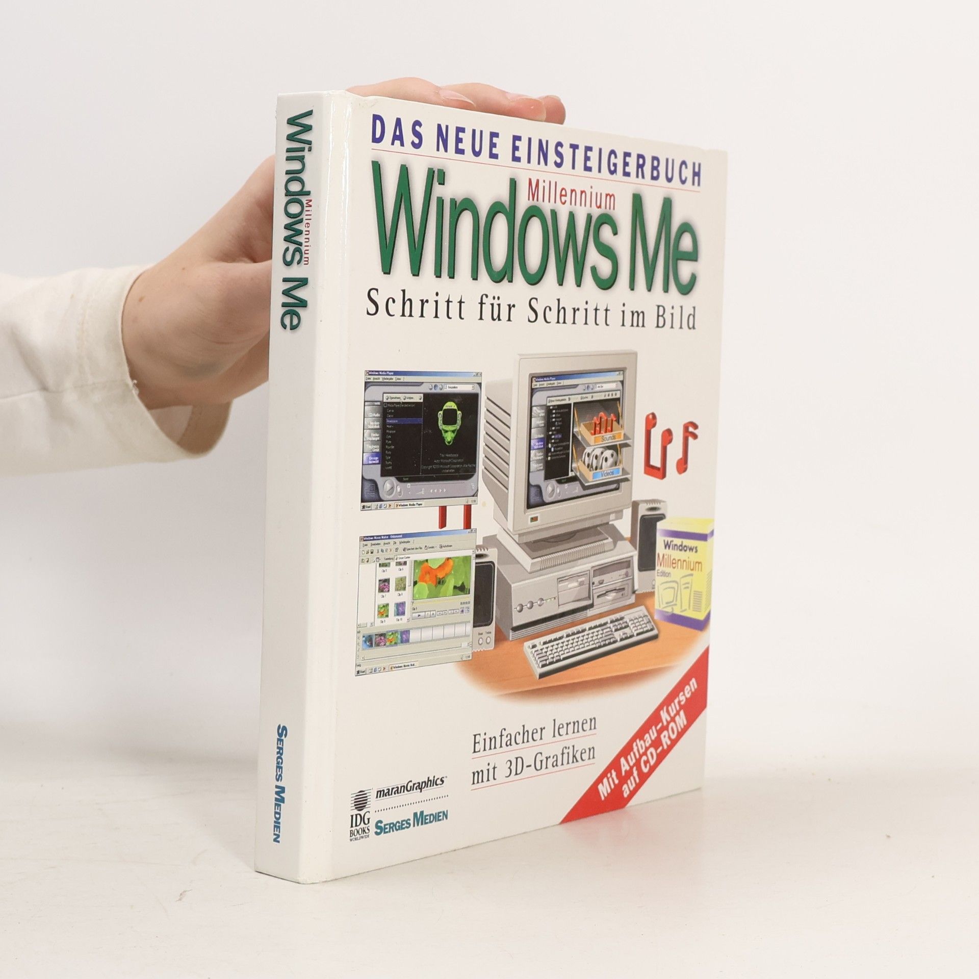 Autorenkollektiv Millenium Windows Me. Schritt für Schritt im Bild