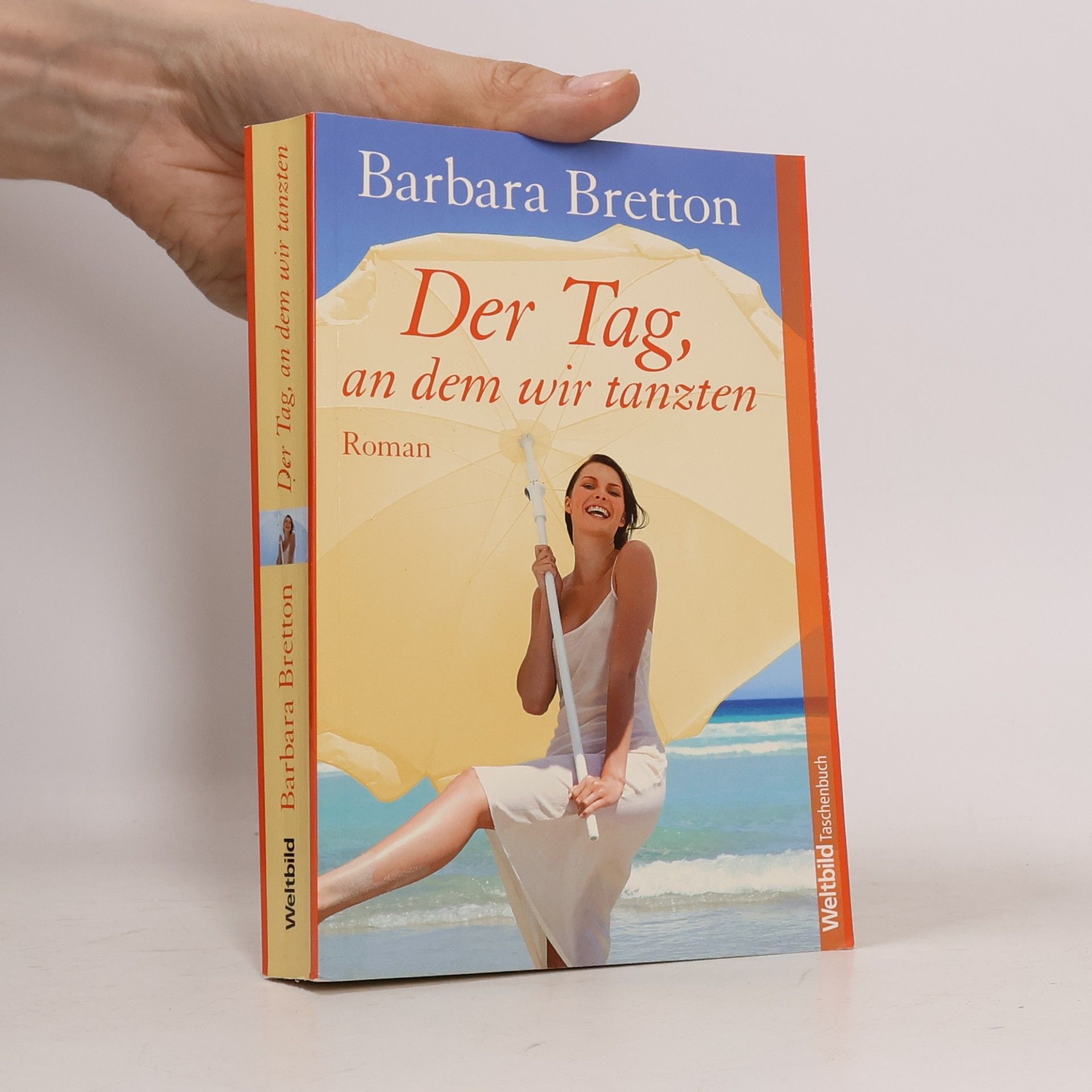Barbara Bretton Der Tag, an dem wir tanzten