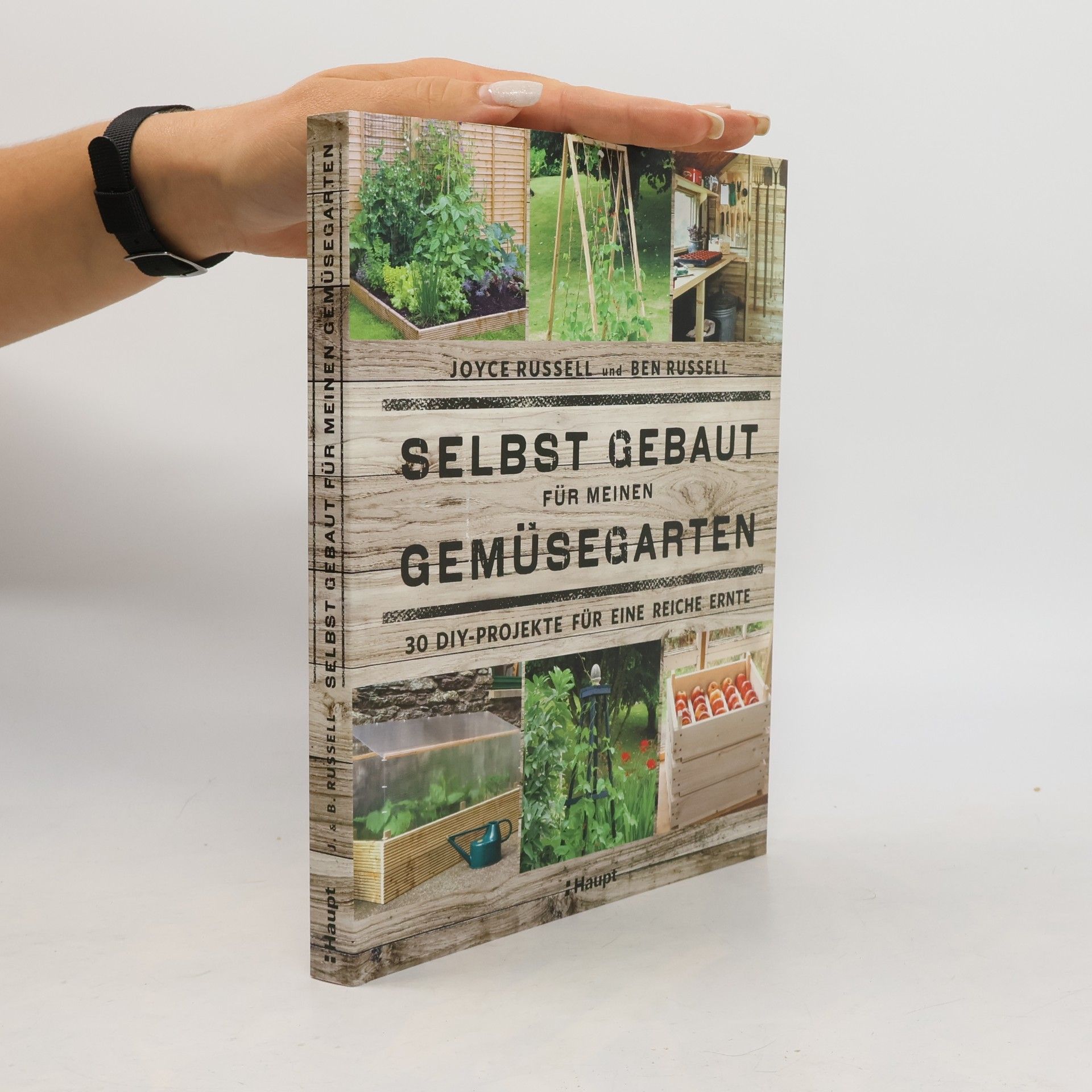 Joyce Russell Selbst gebaut für meinen Gemüsegarten