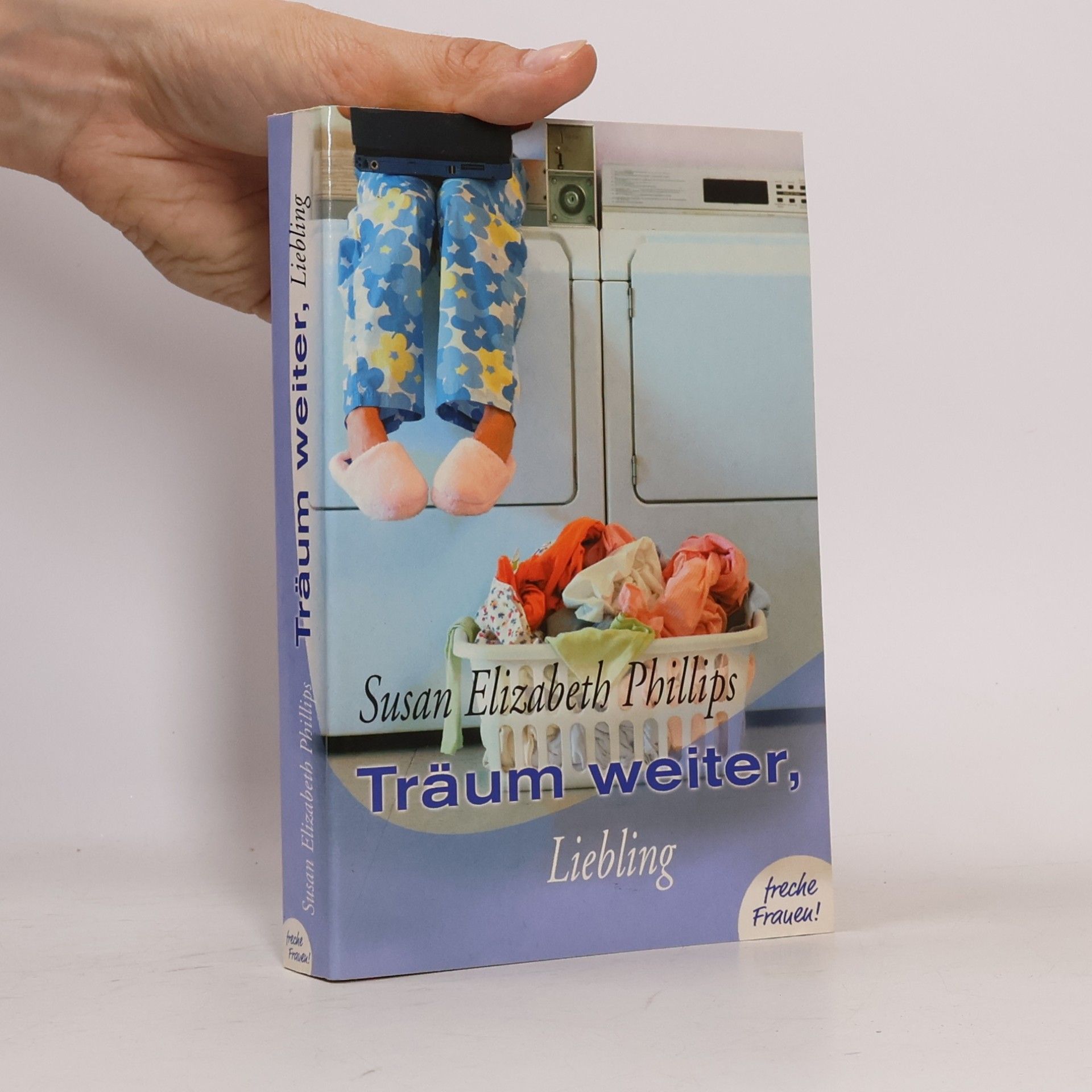 Susane Elizabeth Phillips Träum weiter, Liebling