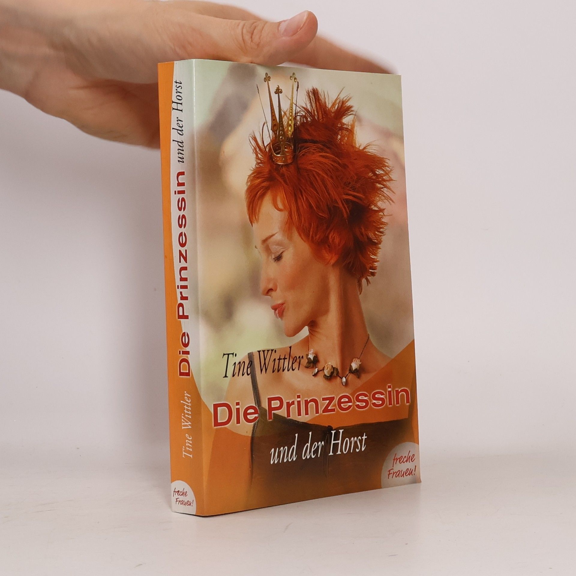 Tine Wittler Die Prinzessin und der Horst