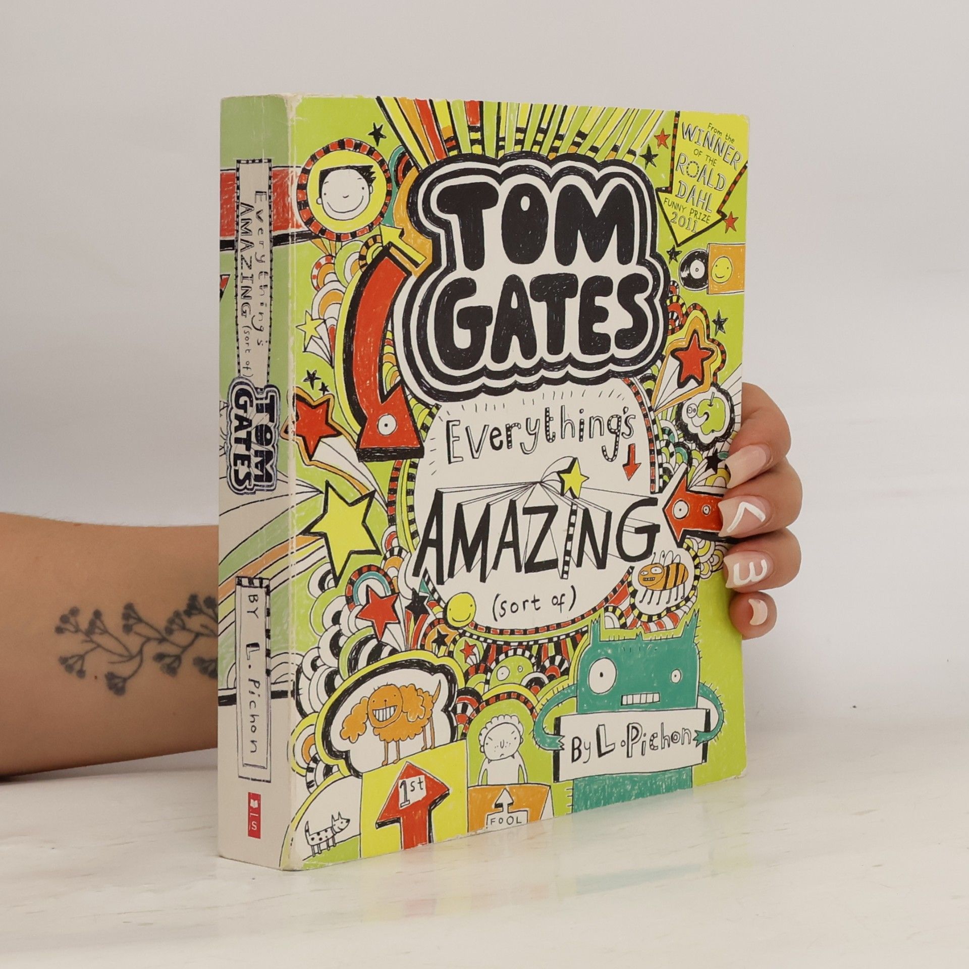 Liz Pichon Tom Gates. Everything's Amazing (sort Of)