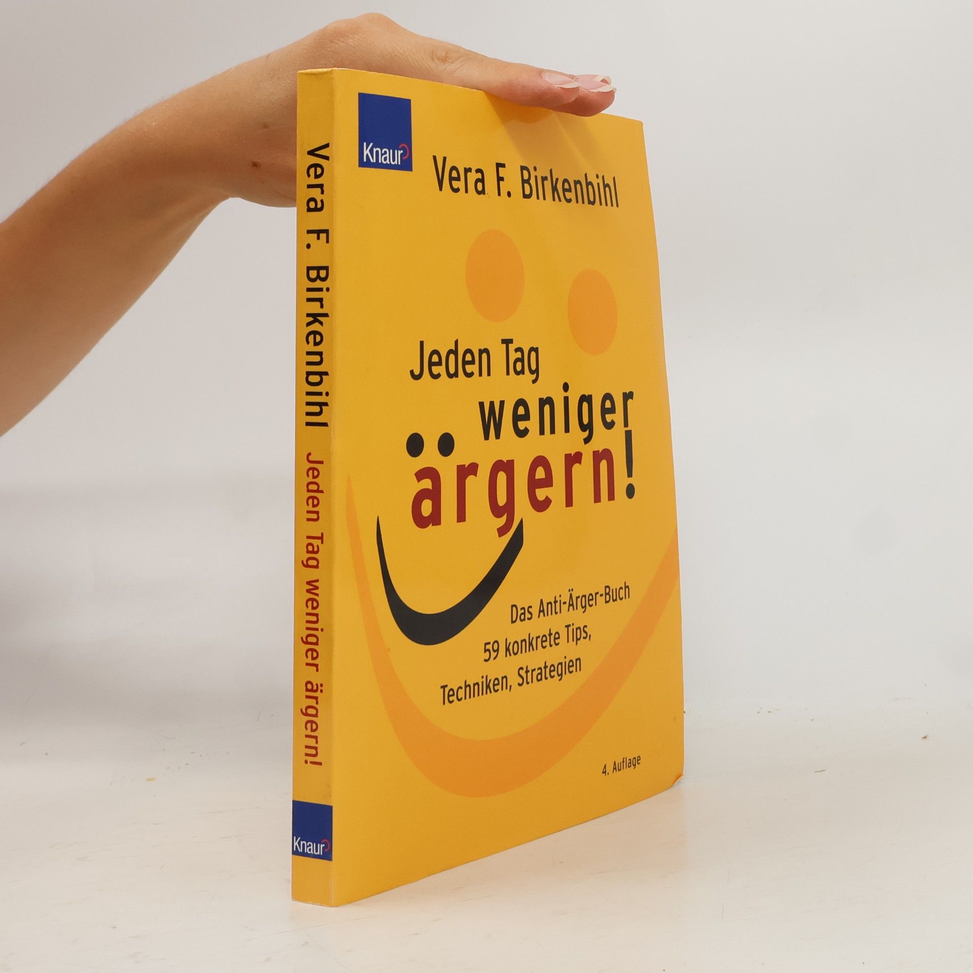 Vera Birkenbihl Jeden Tag weniger ärgern