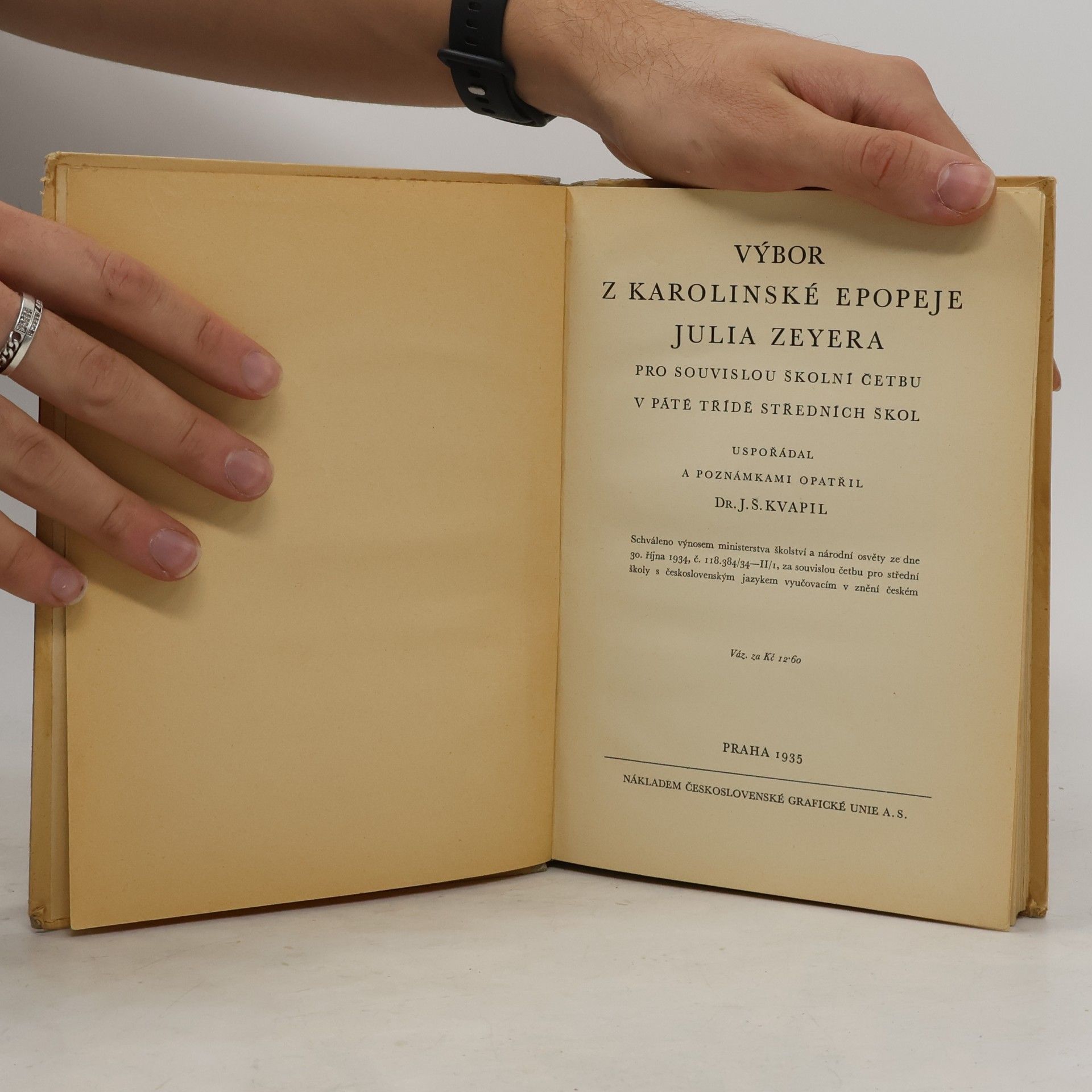 Josef Šofferle Kvapil Výbor z Karolinské epopeje Julia Zeyera pro souvislou školní četbu v páté třídě středních škol