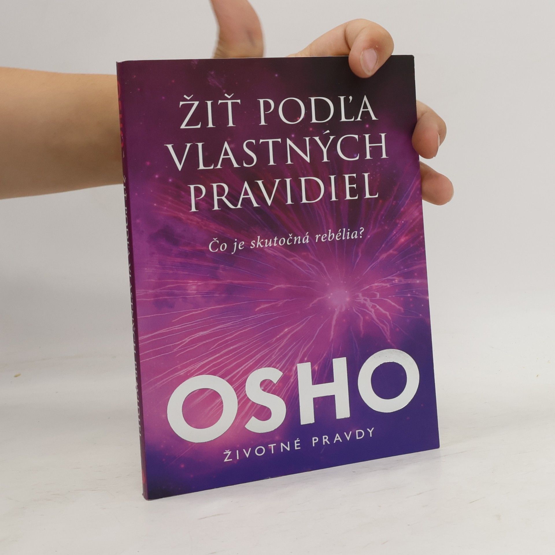 Ošó Žiť podľa vlastných pravidiel