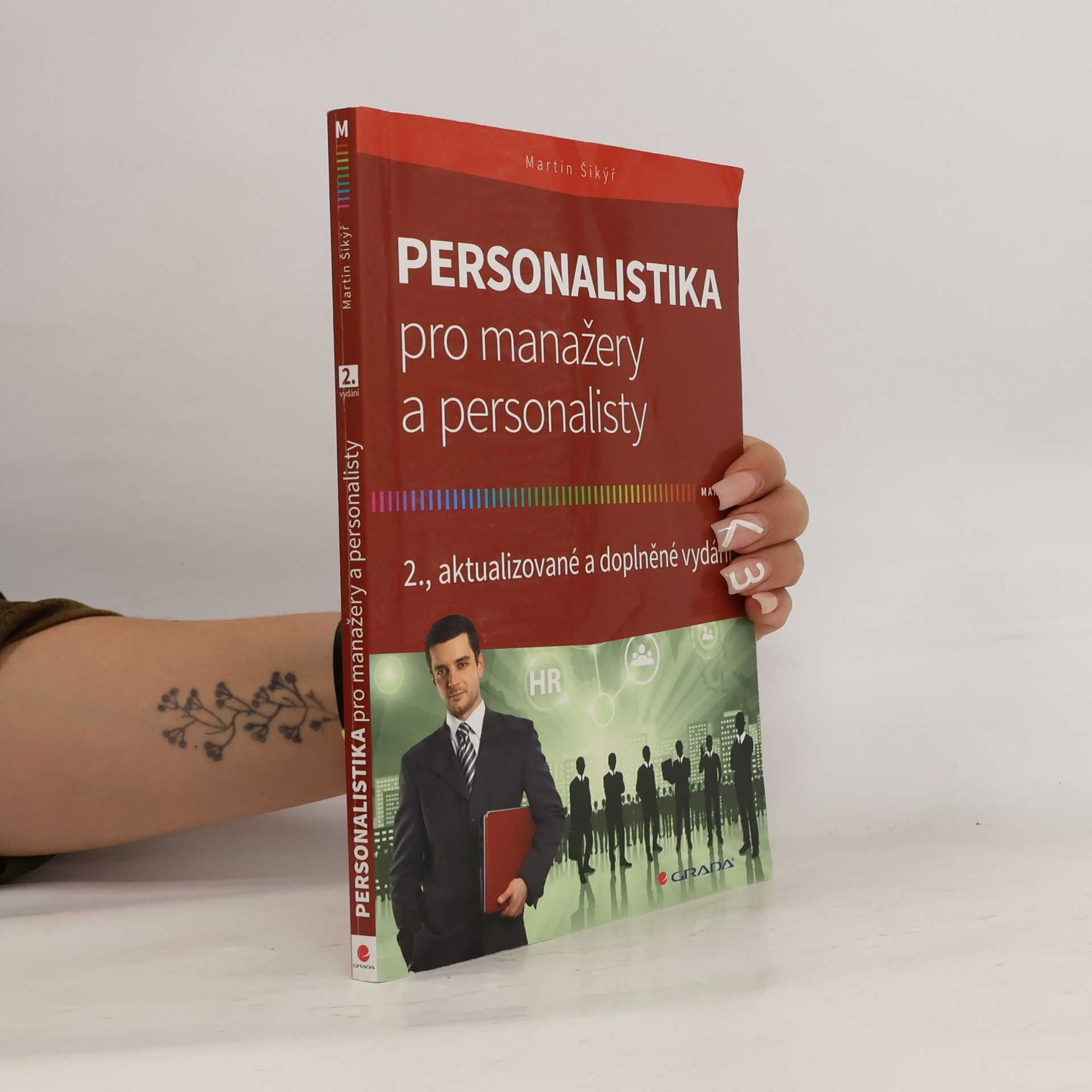 Martin Šikýř Personalistika pro manažery a personalisty