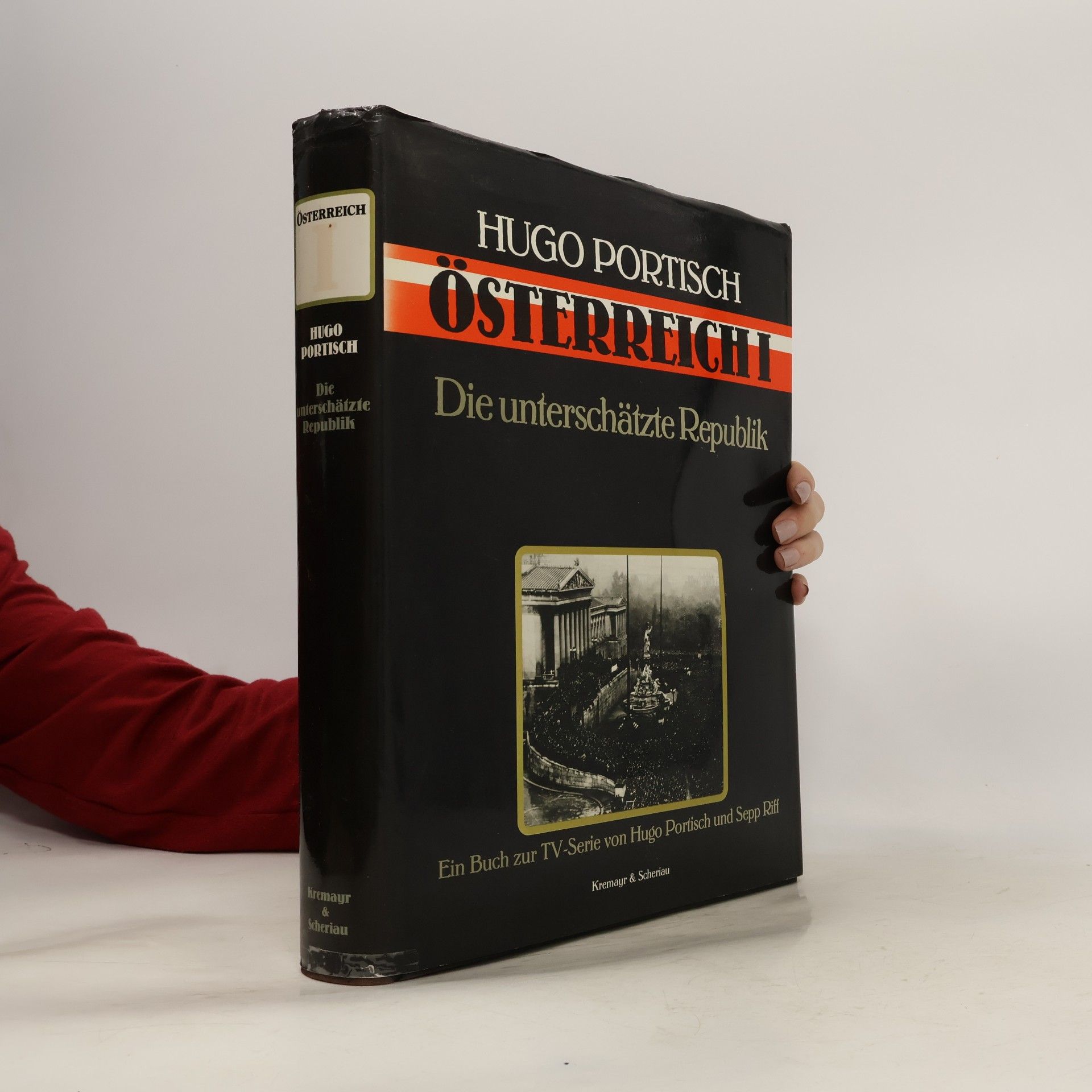 Hugo Portisch Österreich I. Die unterschätzte Republik