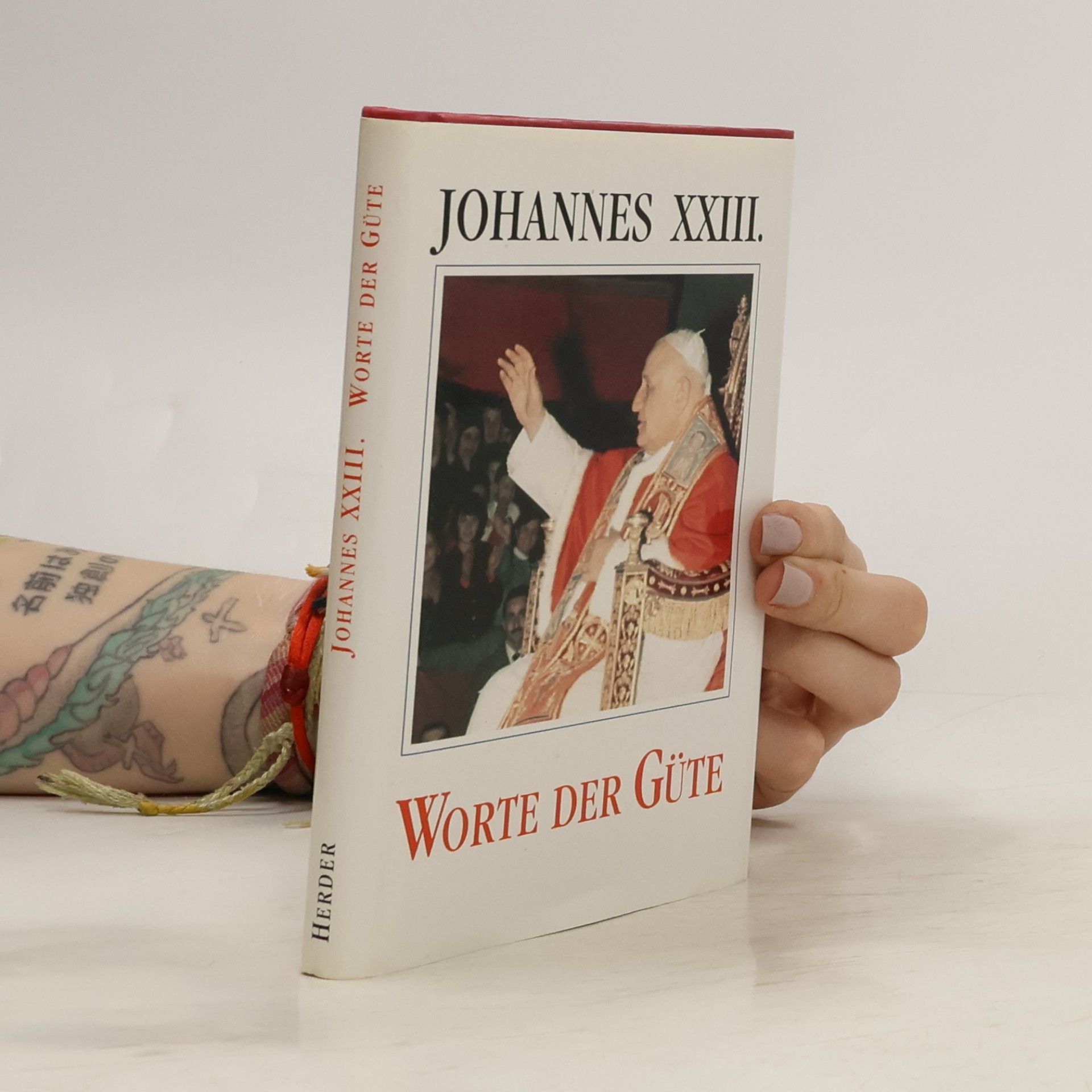 Johannes XXIII. Worte der Güte