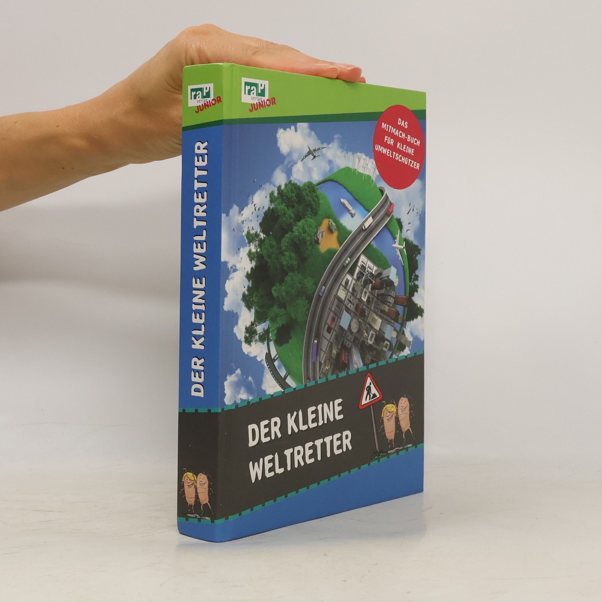 Rieke Kersting Der kleine Weltretter