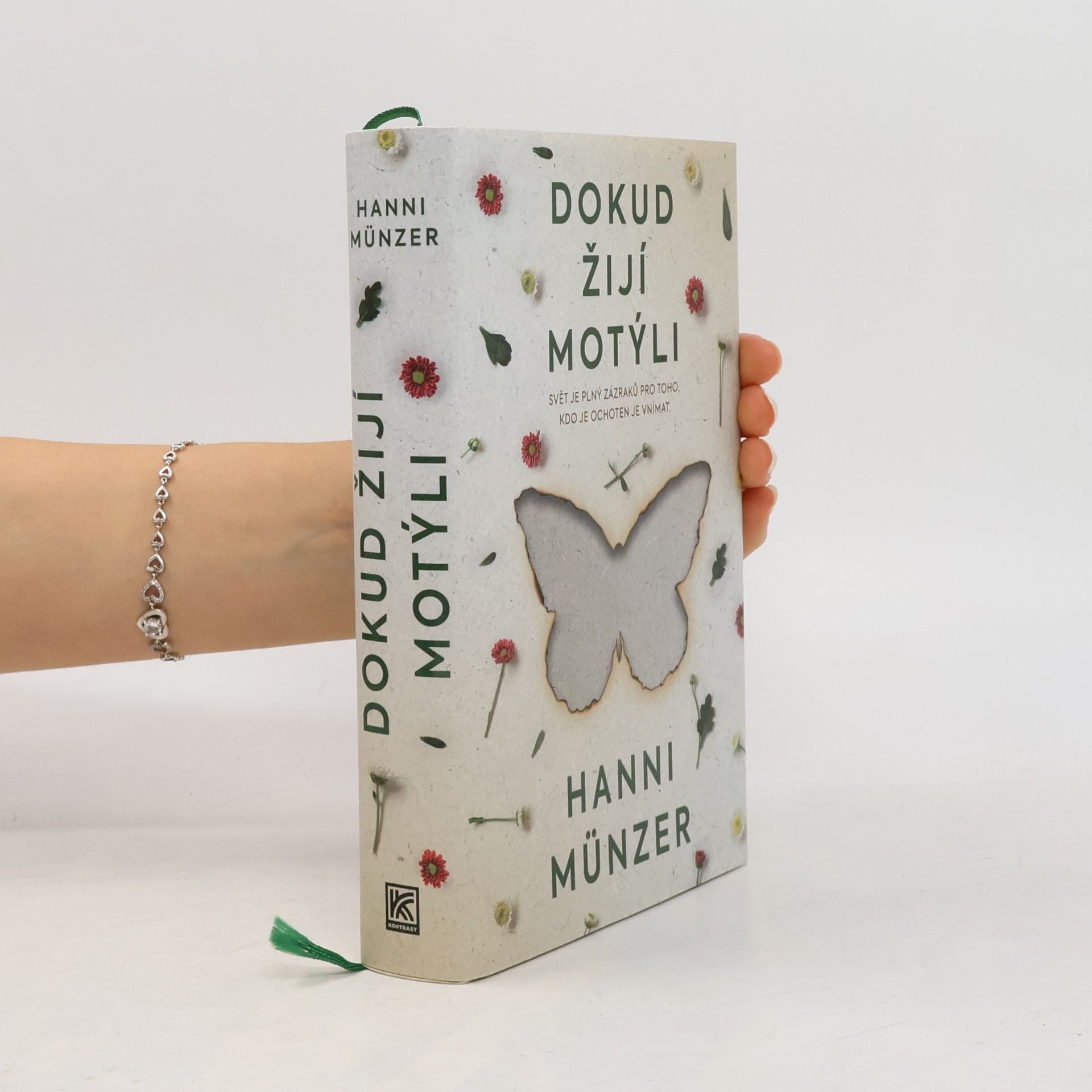 Hanni Münzer Dokud žijí motýli