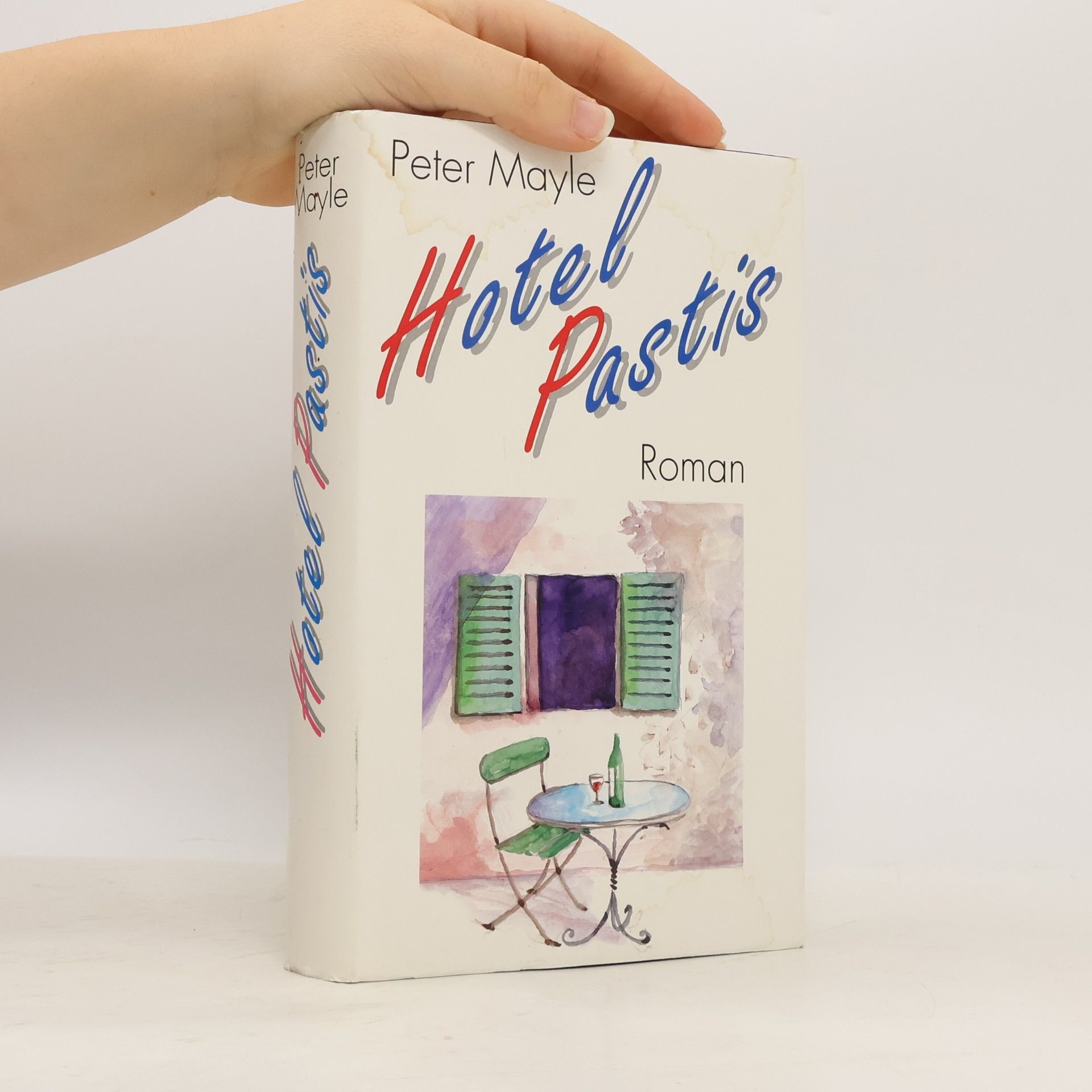 Peter Mayle Hotel Pastis