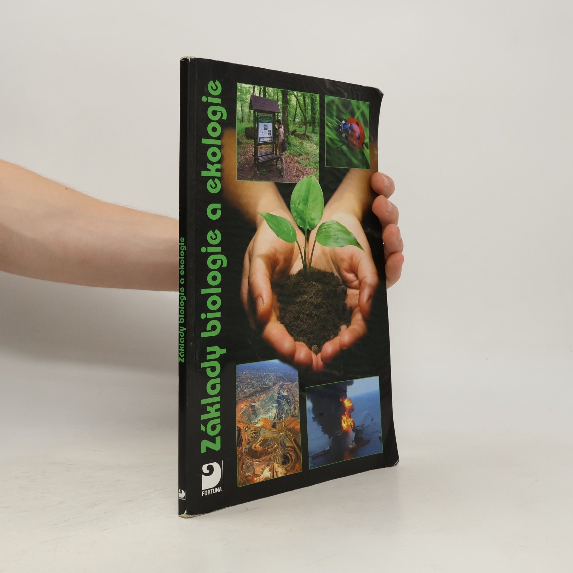 Danuše Kvasničková Základy biologie a ekologie pro základní a střední školy