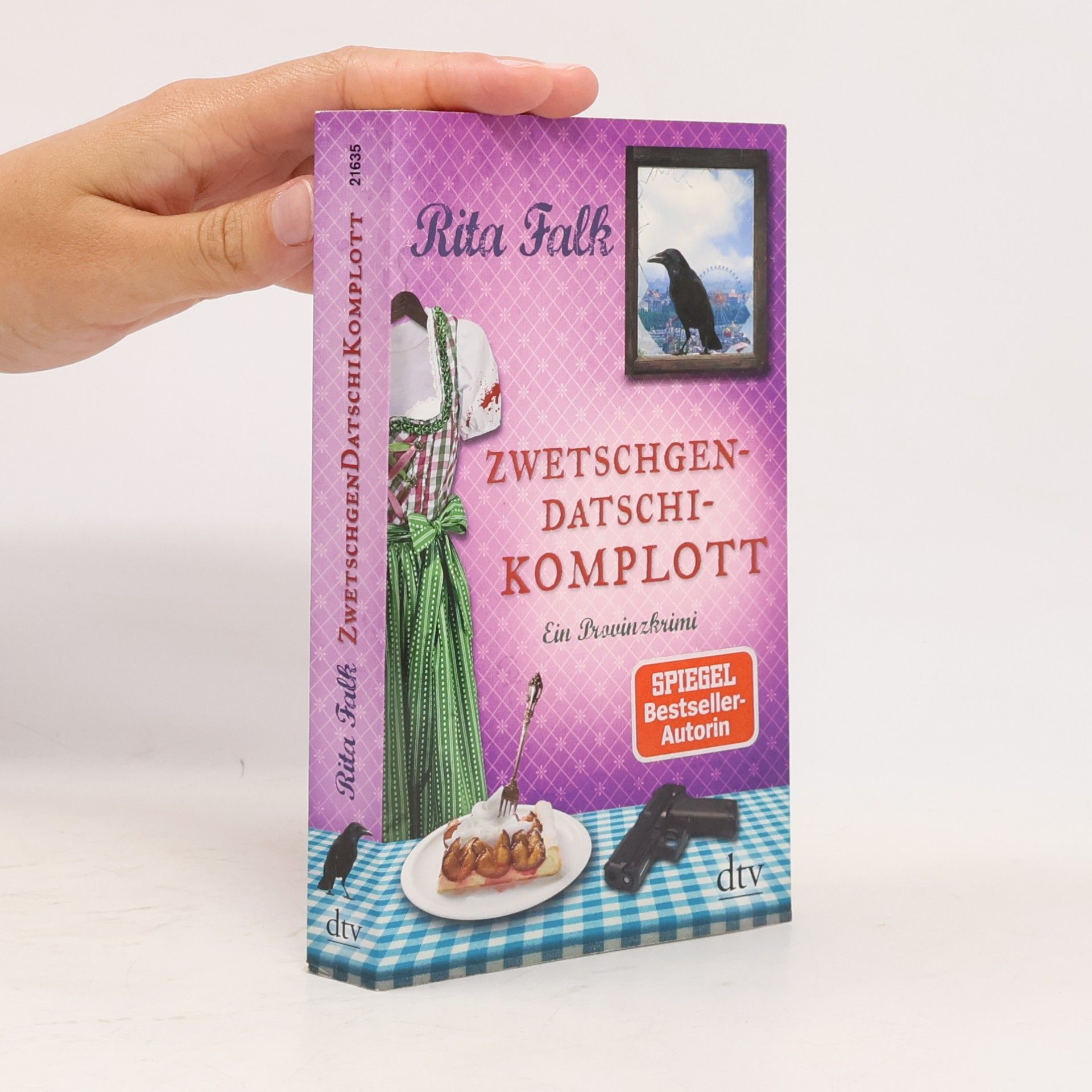 Rita Falk Zwetschgendatschikomplott
