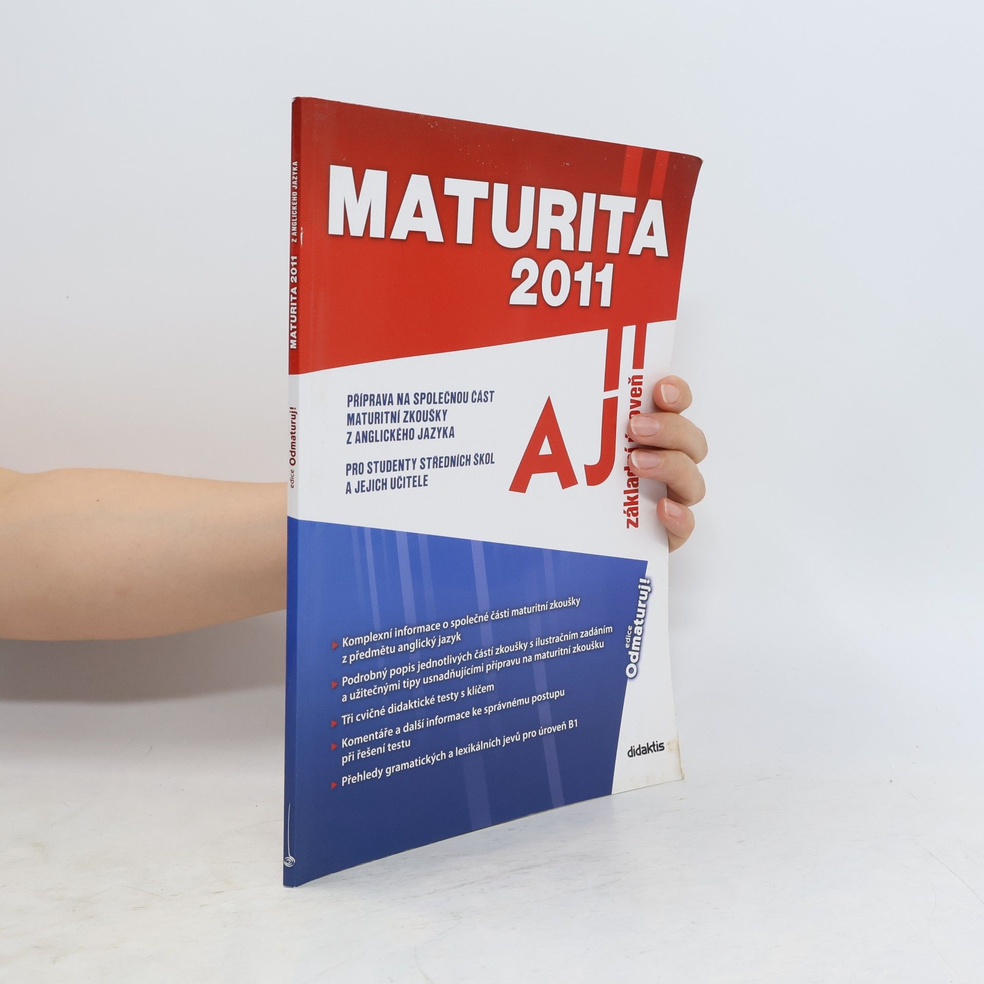 Maturita 2011 - AJ : základní úroveň