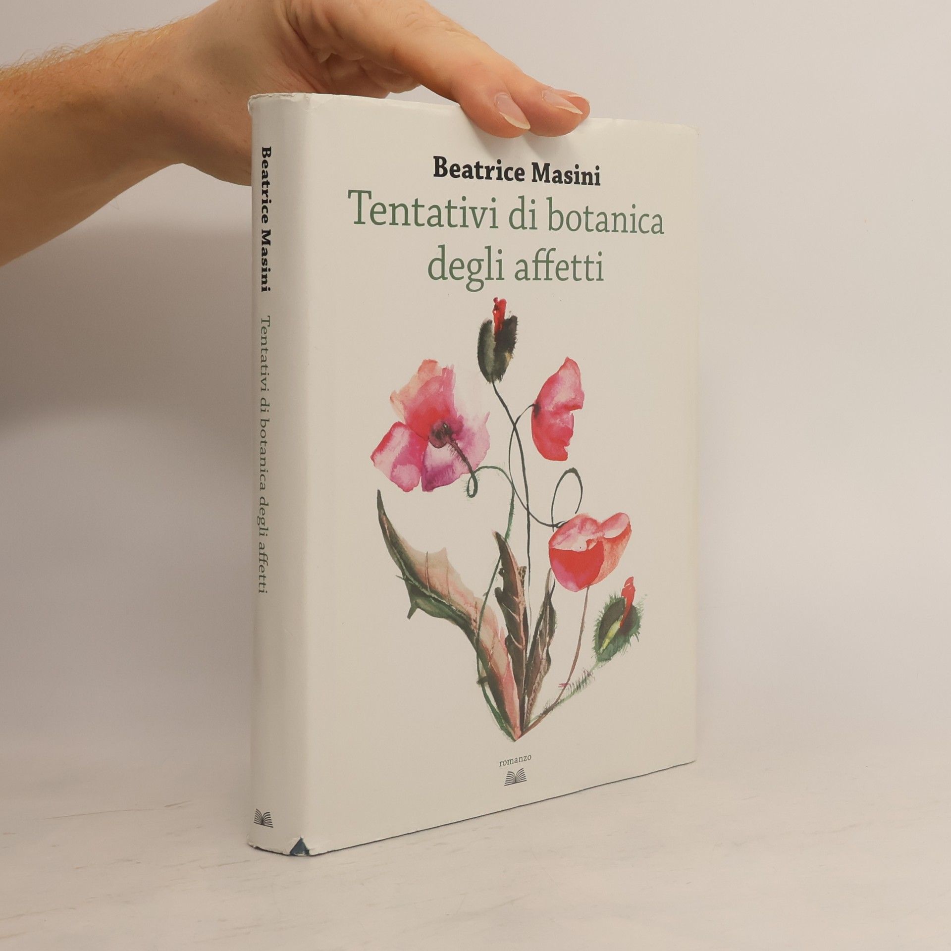 Beatrice Masini  Tentativi di botanica degli affetti