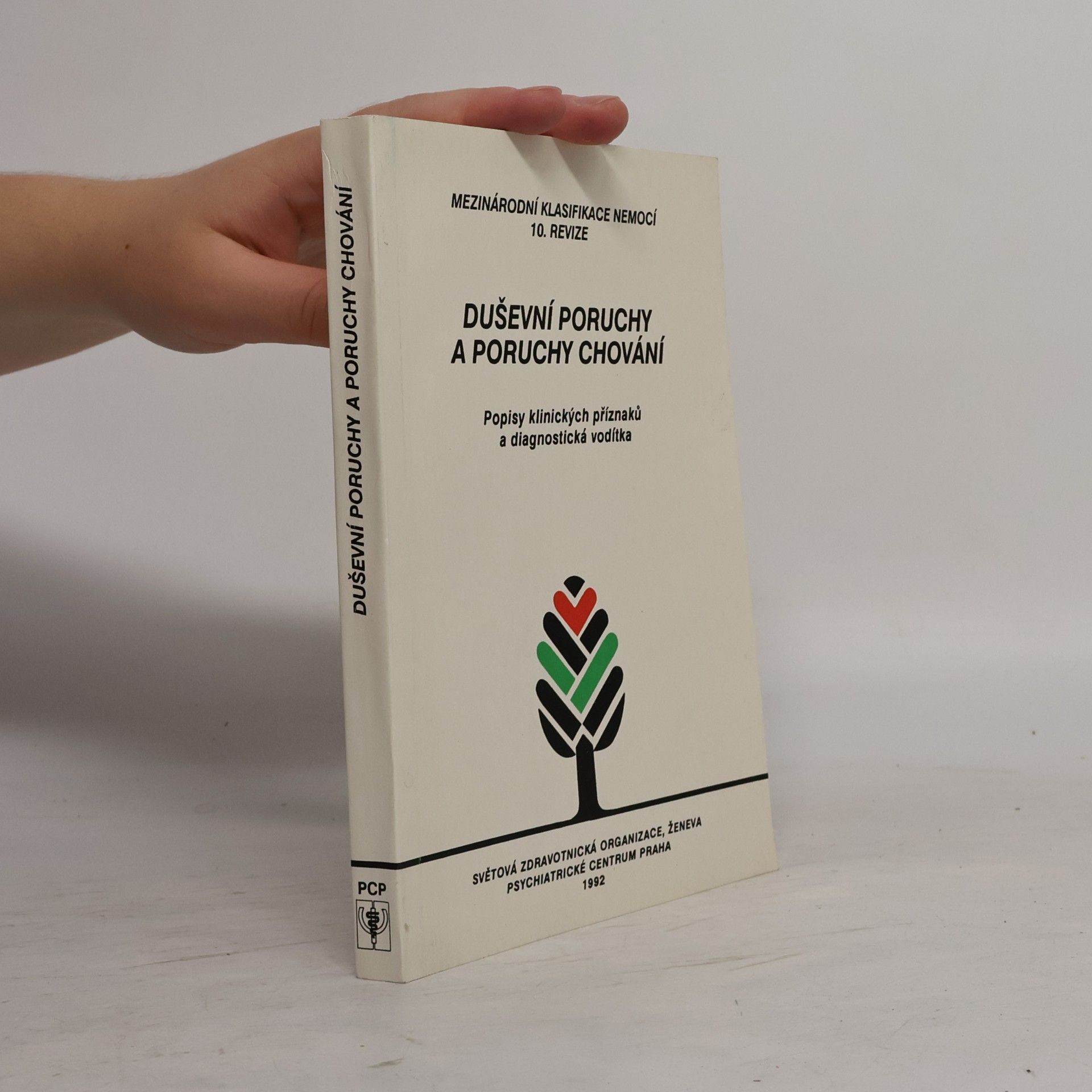 Collectif d'auteurs Duševní poruchy a poruchy chování