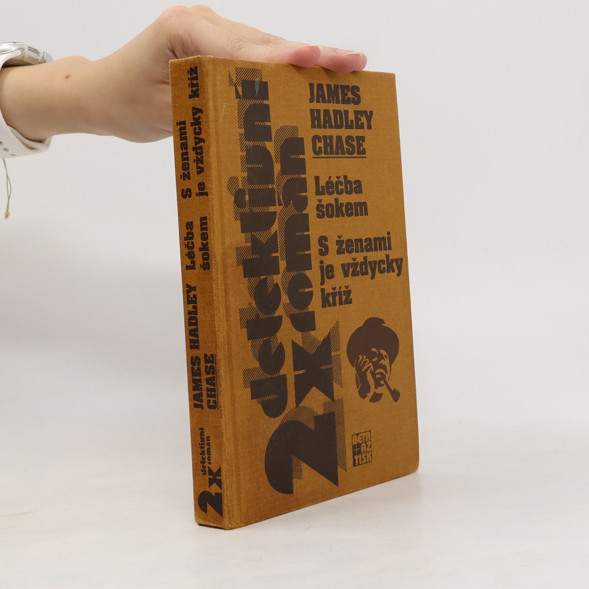 James Hadley Chase Léčba šokem. S ženami je vždycky kříž