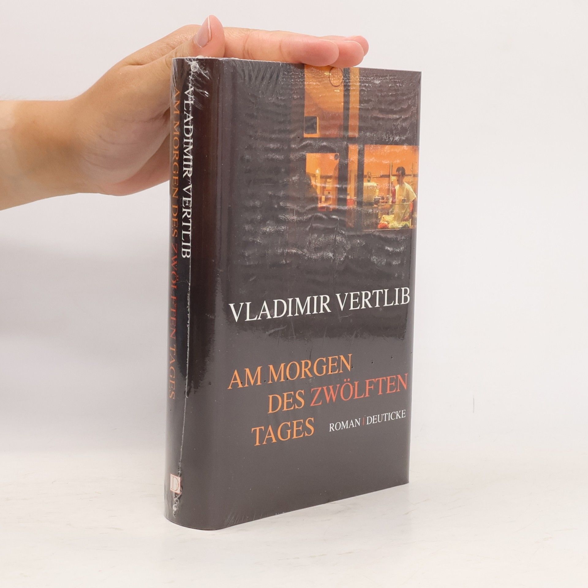 Vladimir Vertlib Am Morgen des zwölften Tages