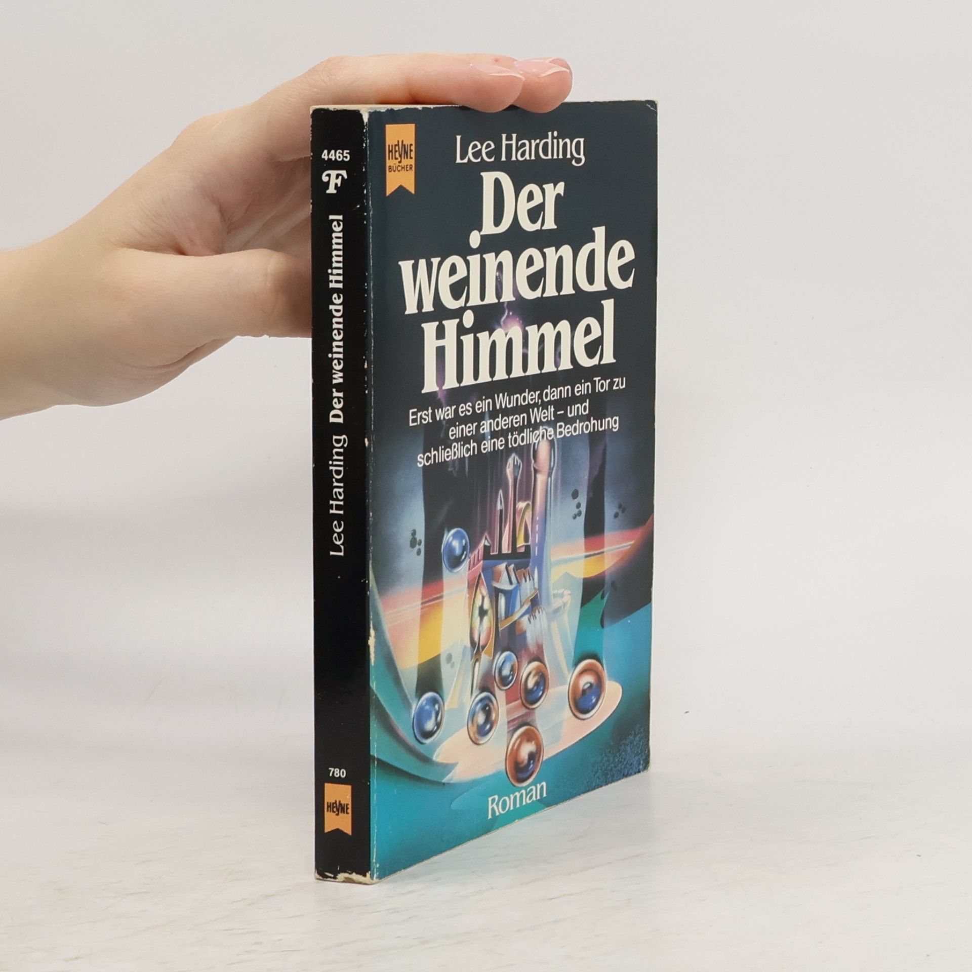 Lee Harding Der weinende Himmel. Fantasy Roman.