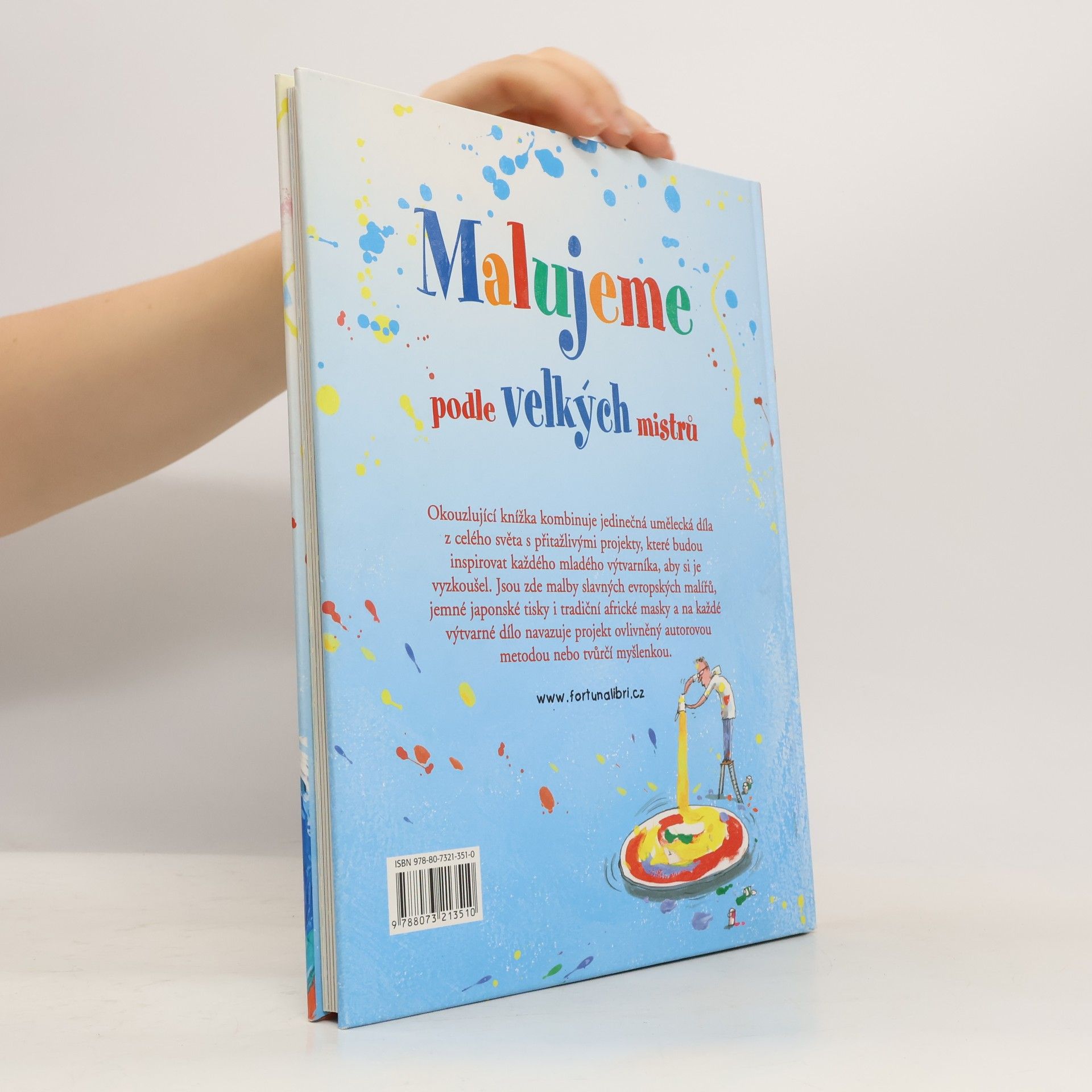 Rosie Dickins Malujeme podle velkých mistrů