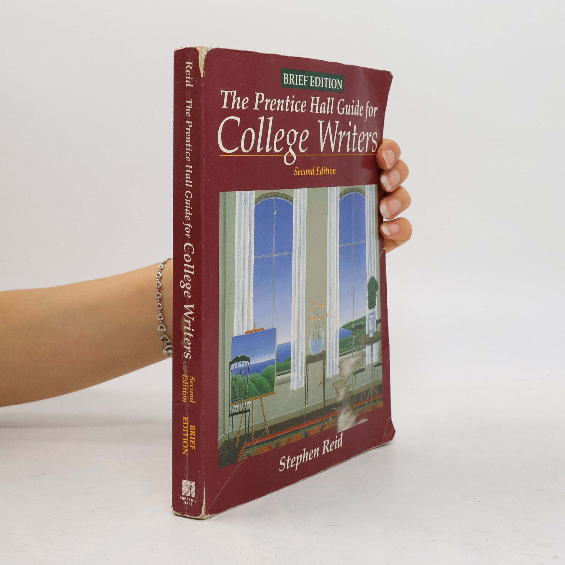 Stephen P. Reid The Prentice Hall Guide for College Writers