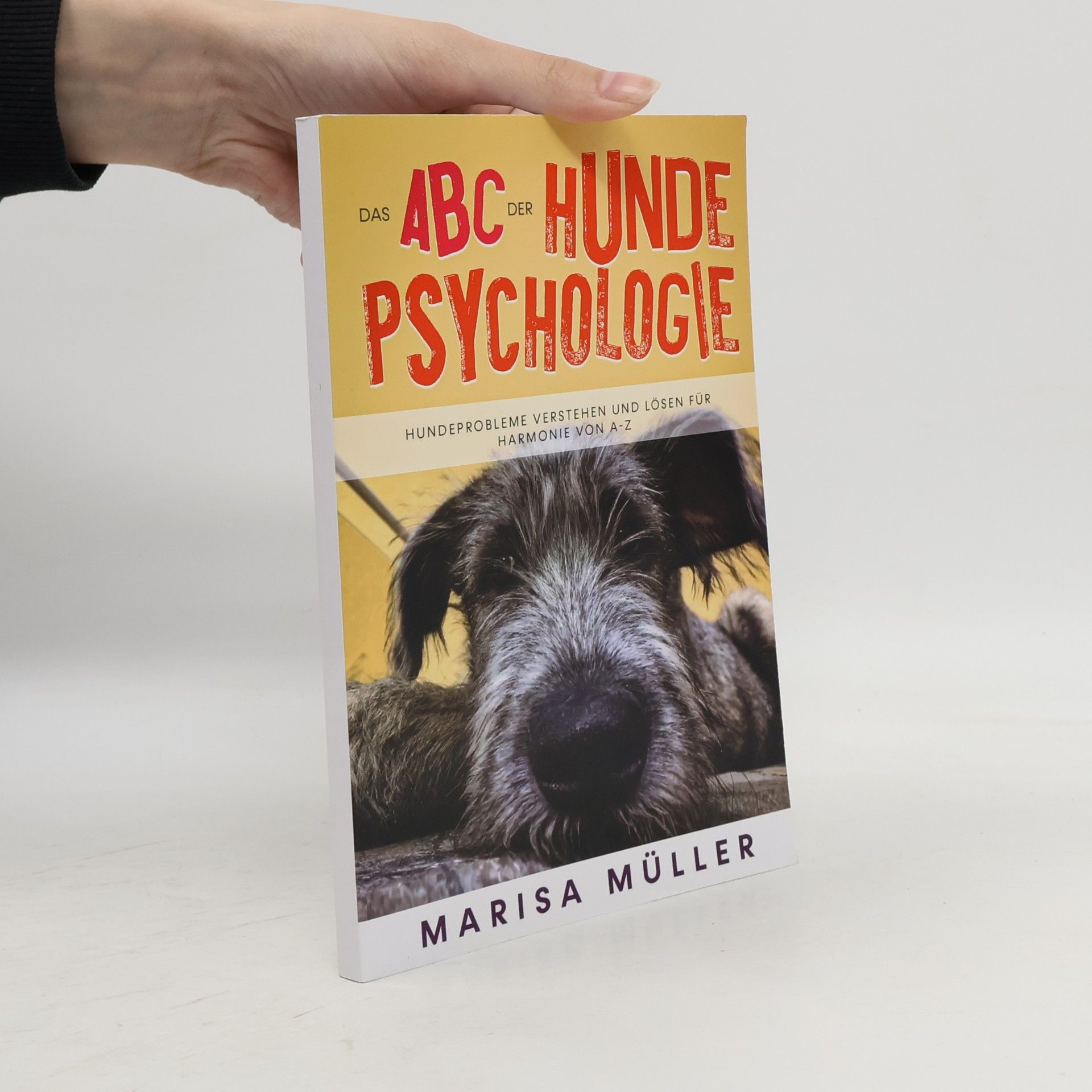 Marisa Müller Das ABC der Hundepsychologie