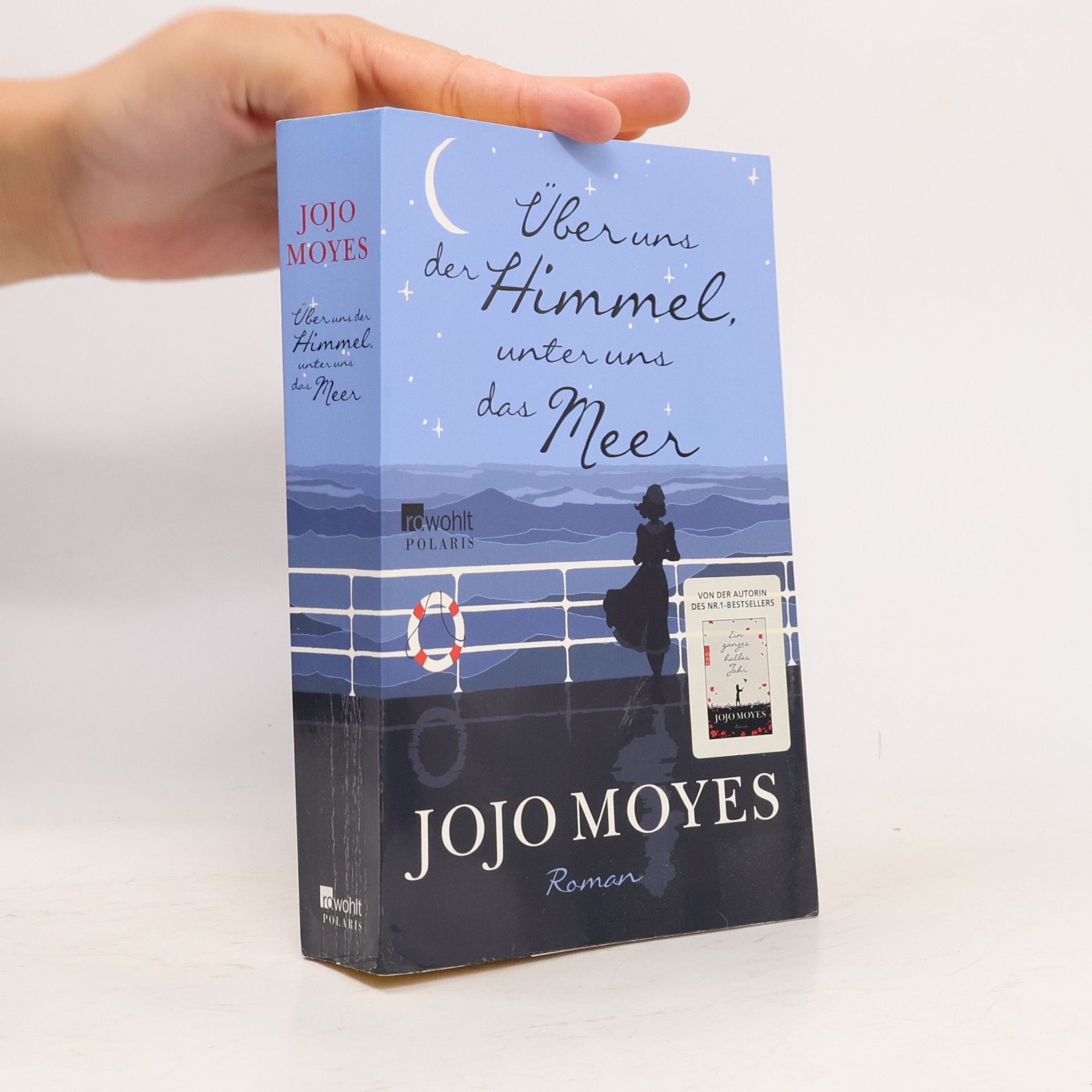 Jojo Moyes Über uns der Himmel, unter uns das Meer