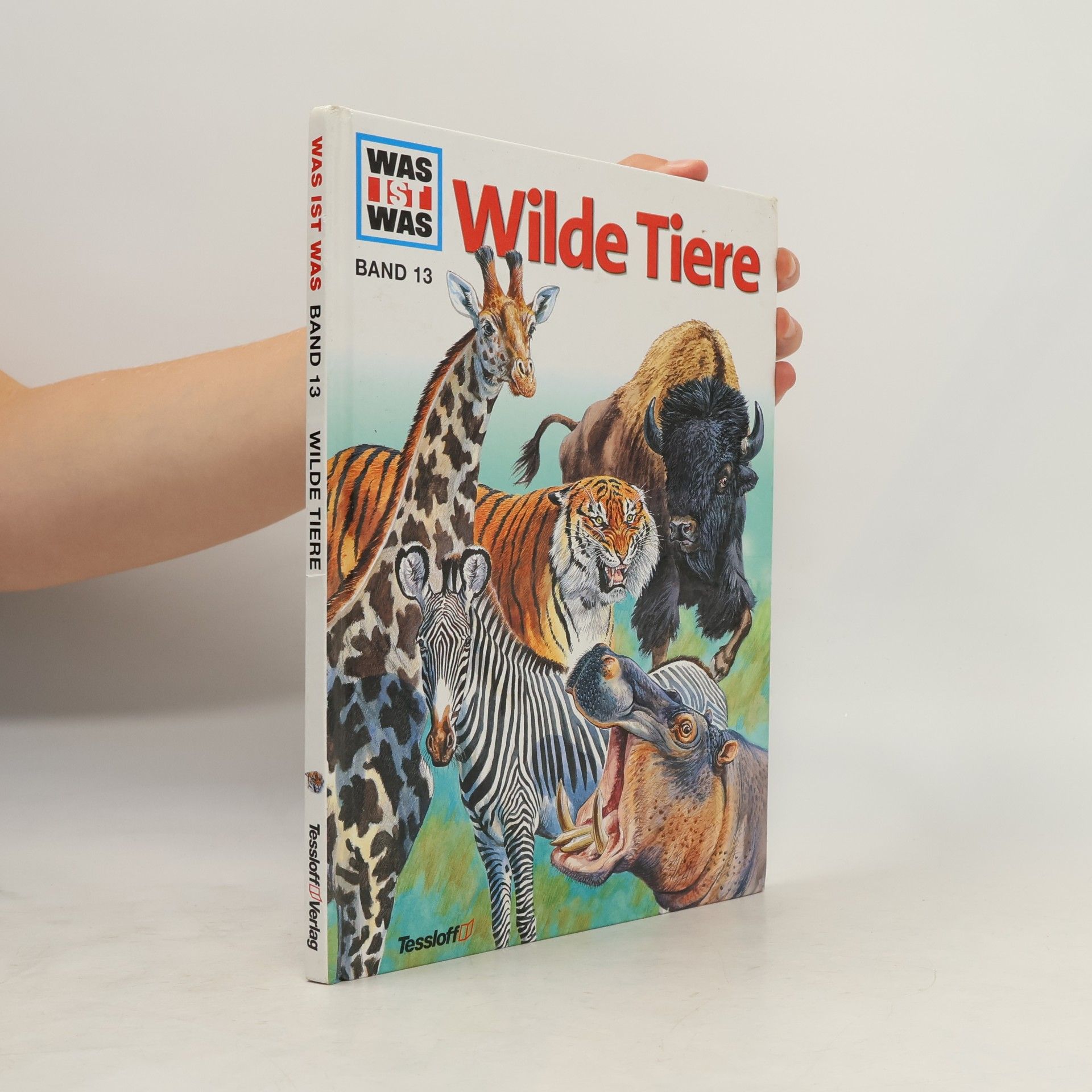Gerd Hartmann Was ist was. Band 13. Wilde Tiere