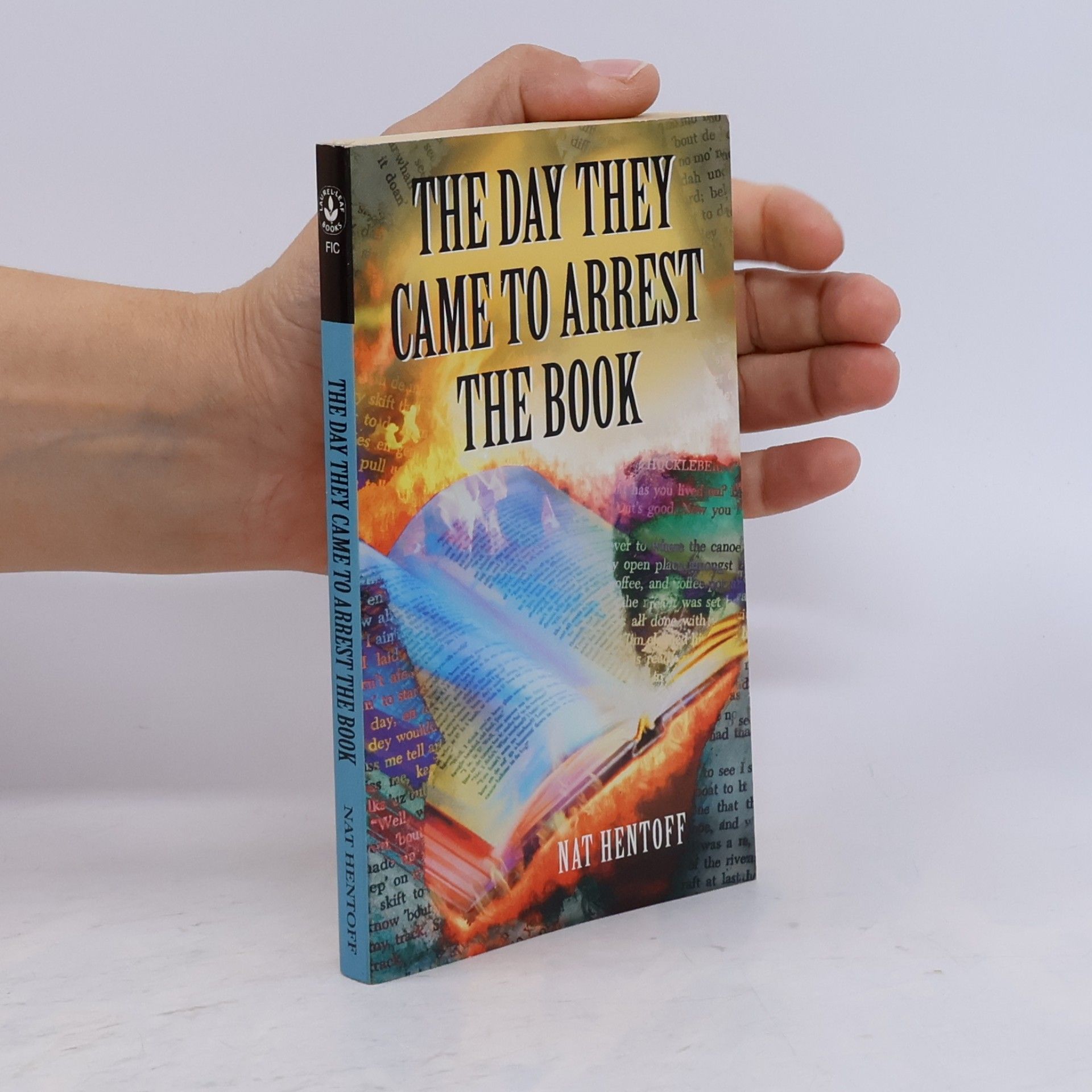 Nat Hentoff The Day They Came to Arrest the Book