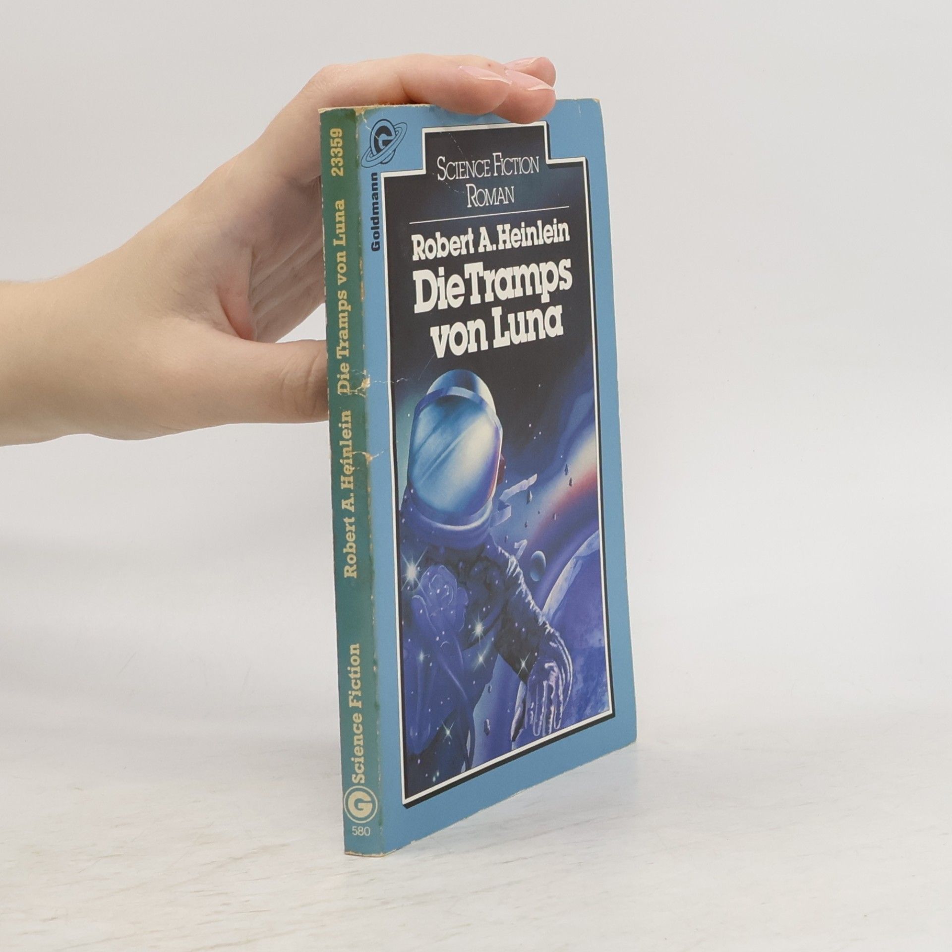 Robert A. Heinlein Die Tramps von Luna.