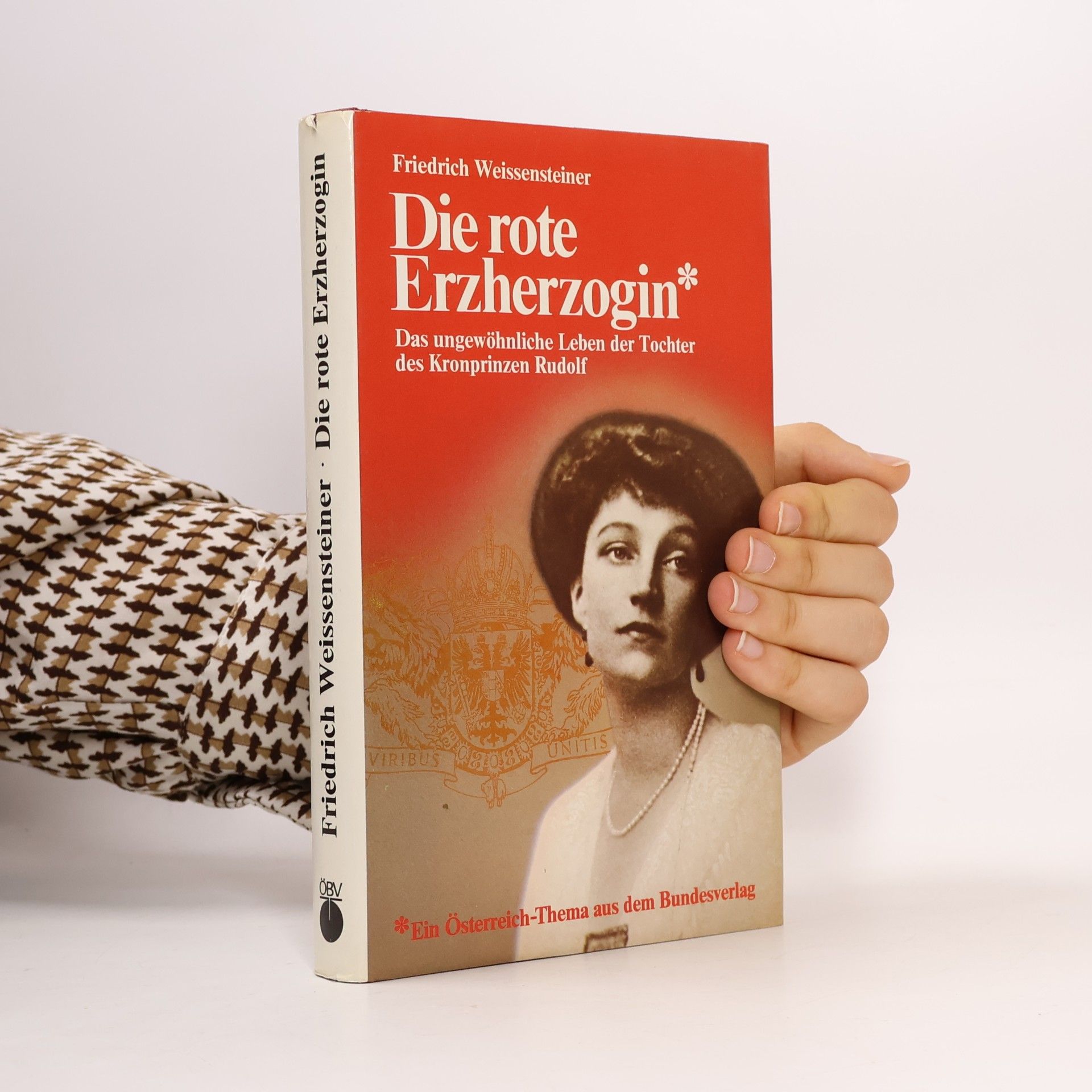 Die rote Erzherzogin