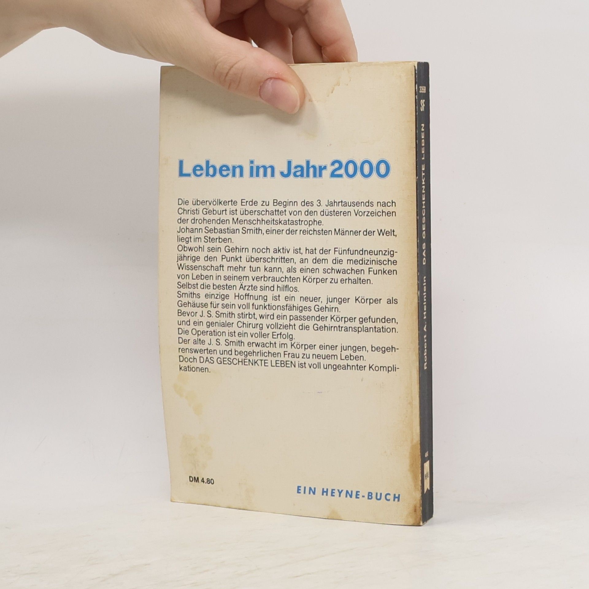 Robert A. Heinlein Das geschenkte Leben
