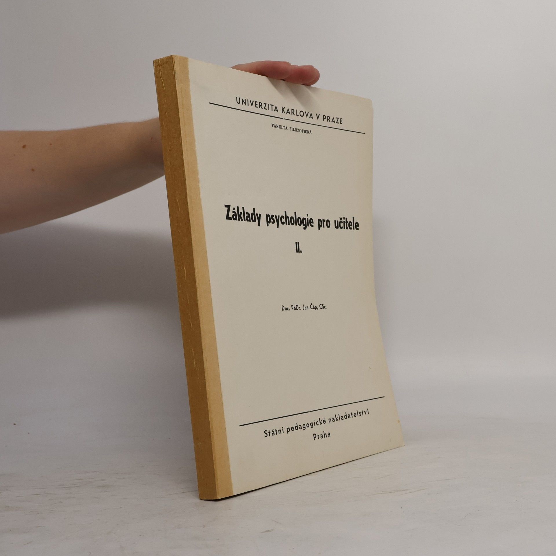 Jan Čáp Základy psychologie pro učitele II.