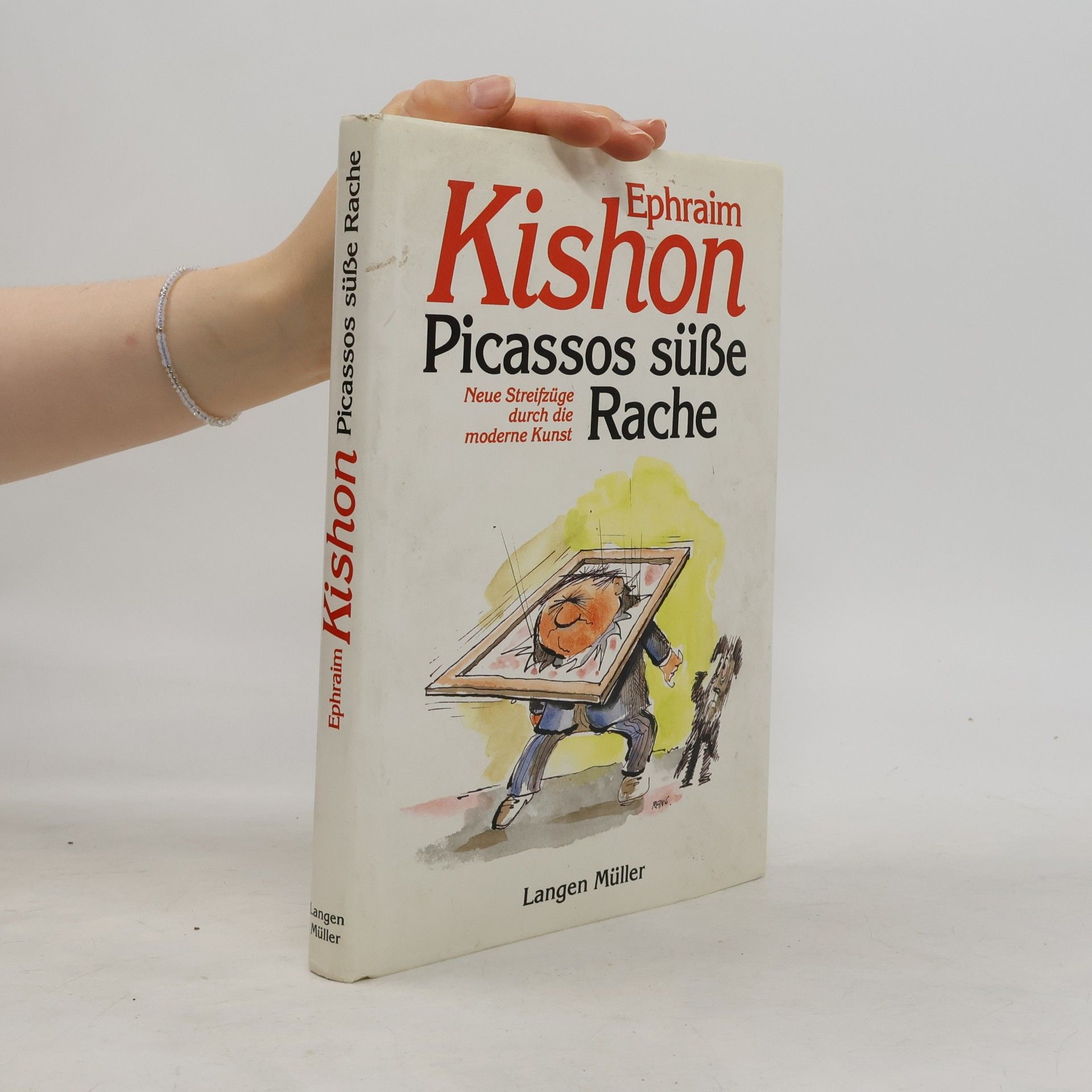Ephraim Kishon Picassos süsse Rache