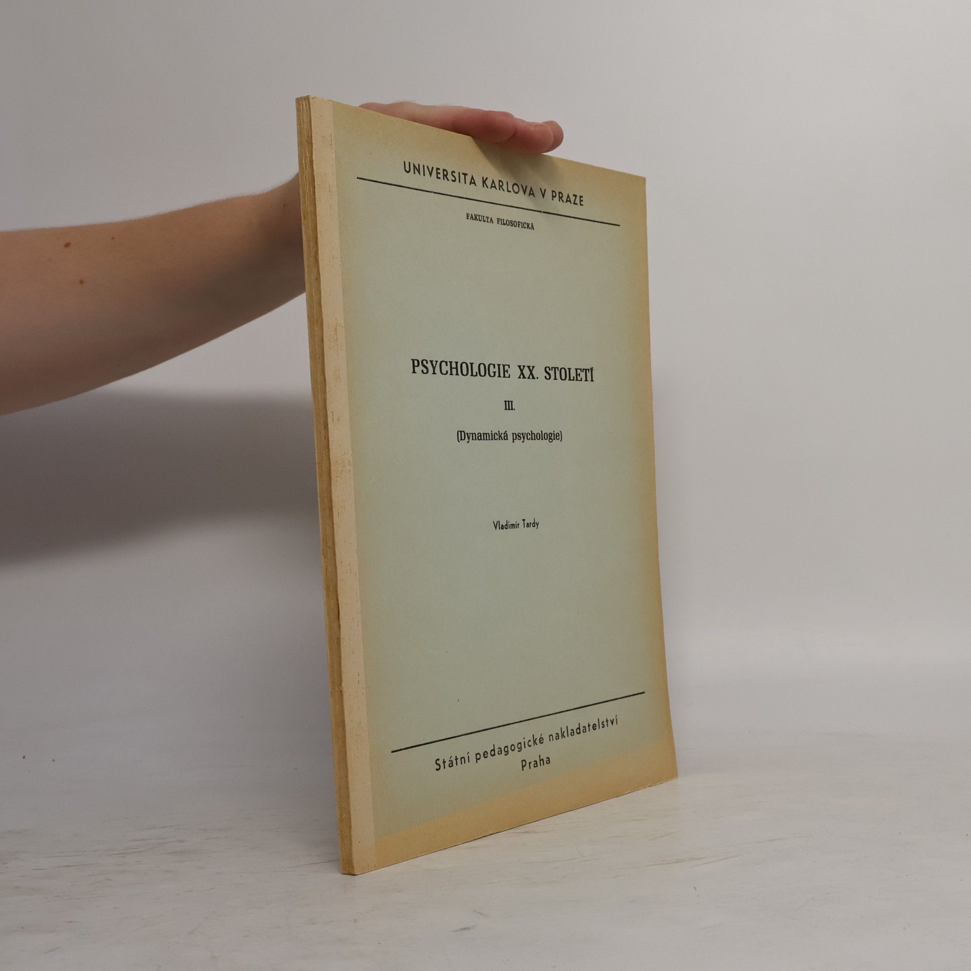 Vladimír Tardy Psychologie XX. století III