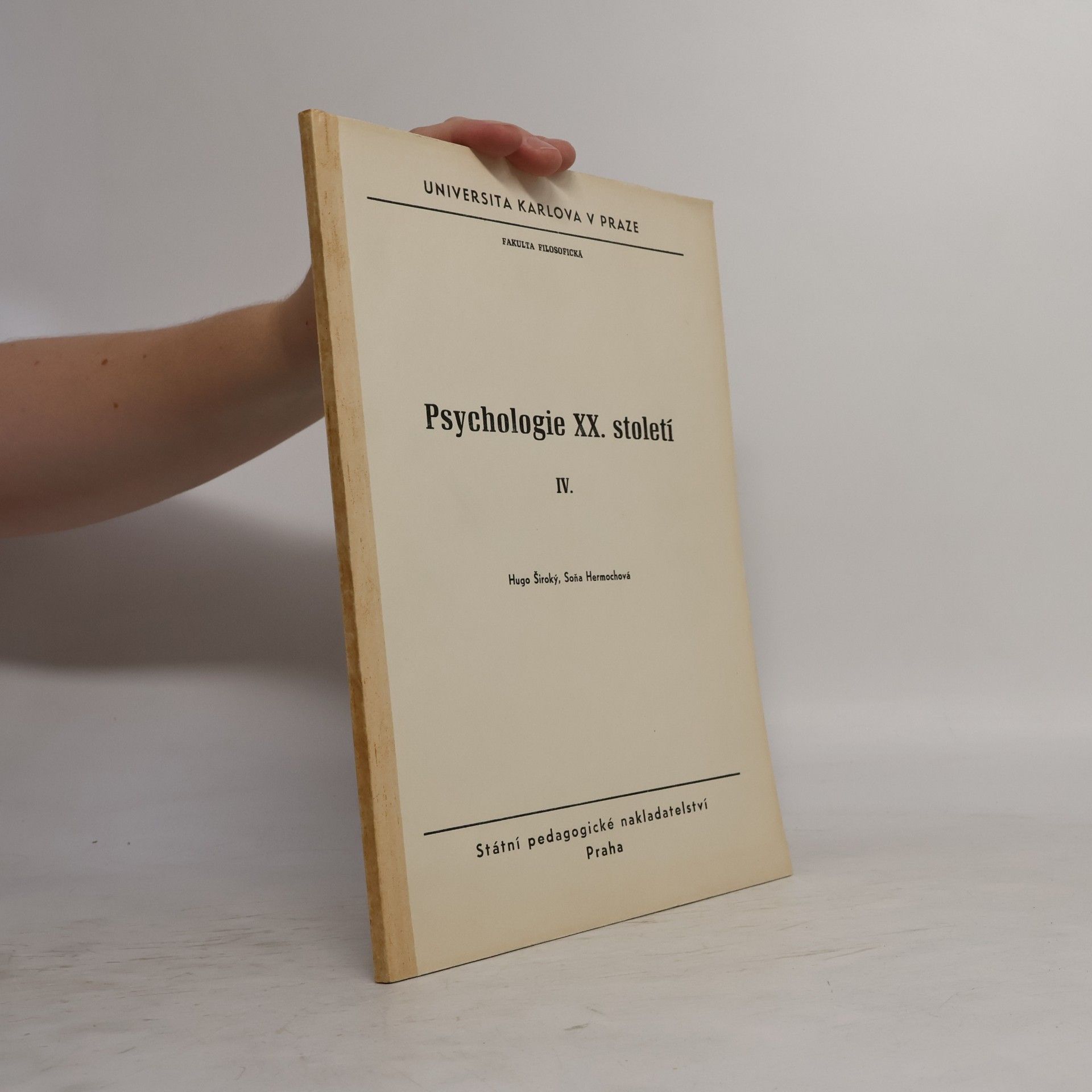 Hugo Široký Psychologie XX. století IV.