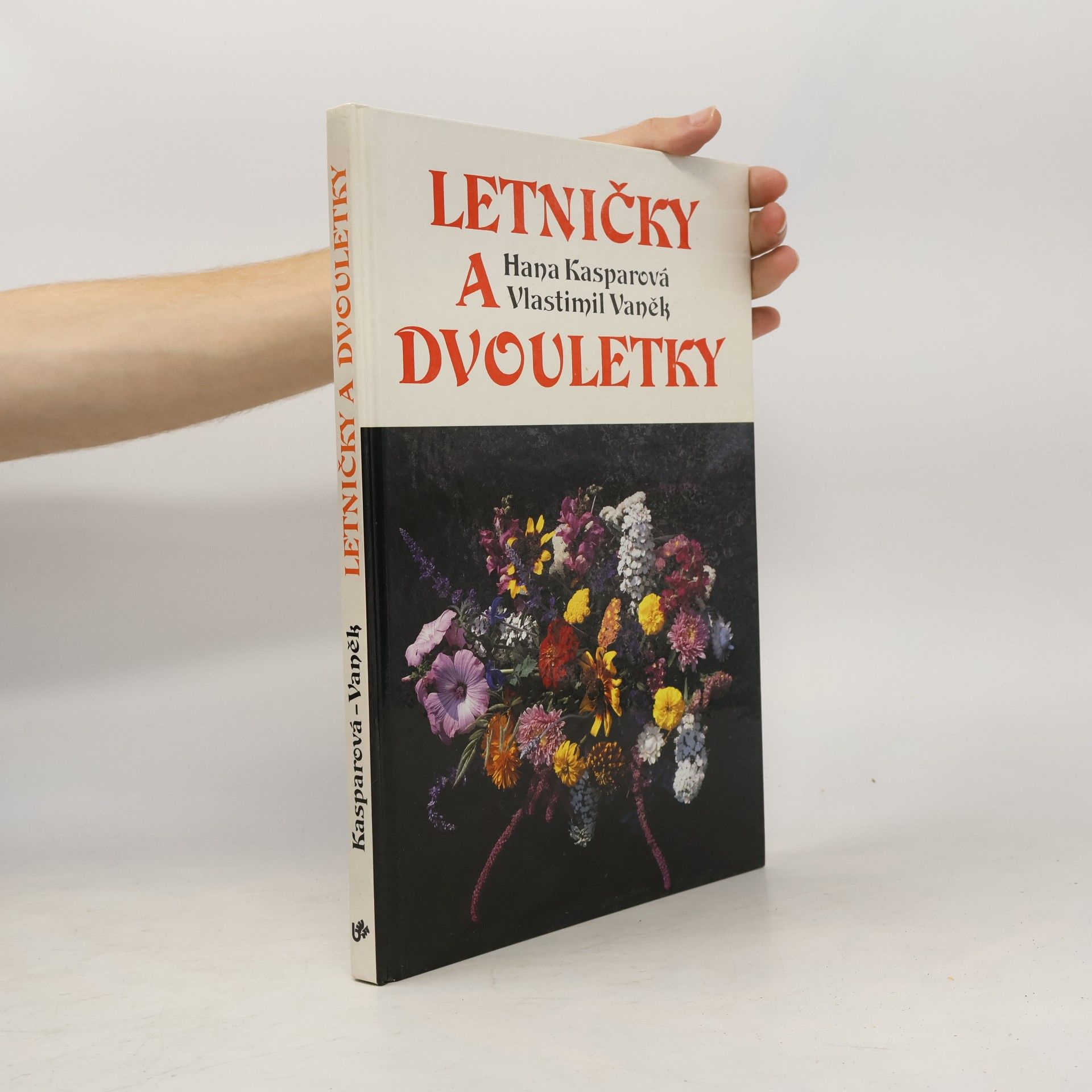 Hana Kasparová Letničky a dvouletky