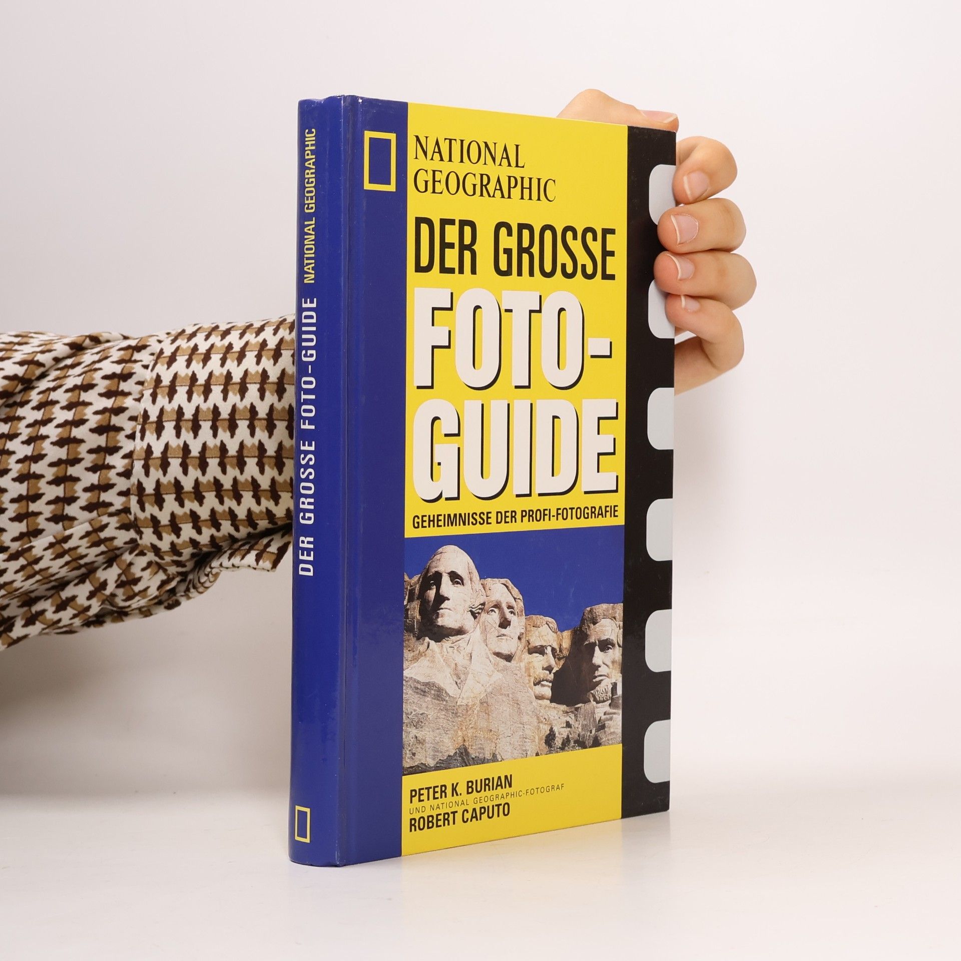 Robert Caputo Der grosse National Geographic Fotoguide