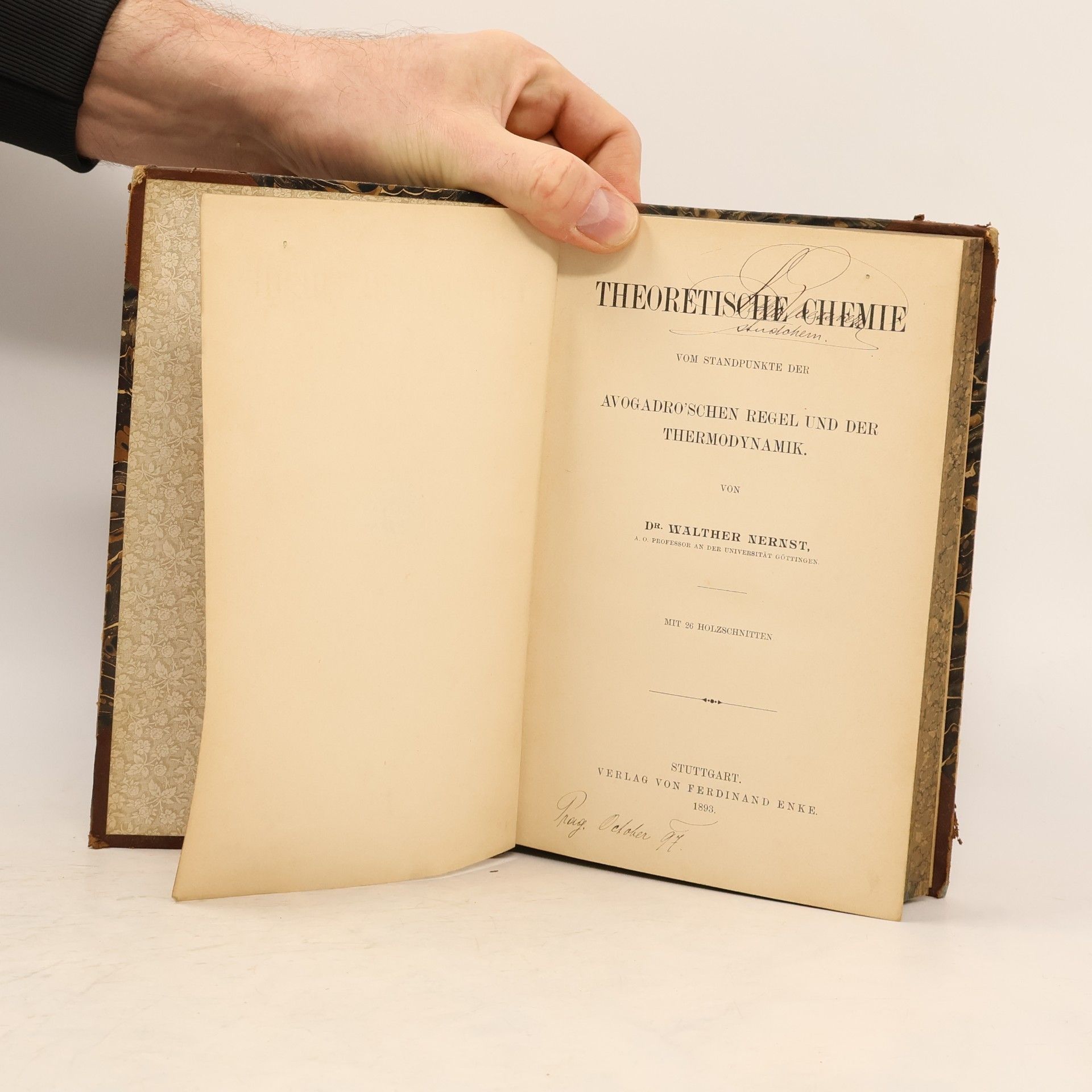 Walther Nernst Theoretische Chemie vom Standpunkte der Avogadro'schen Regel und der Thermodynamik