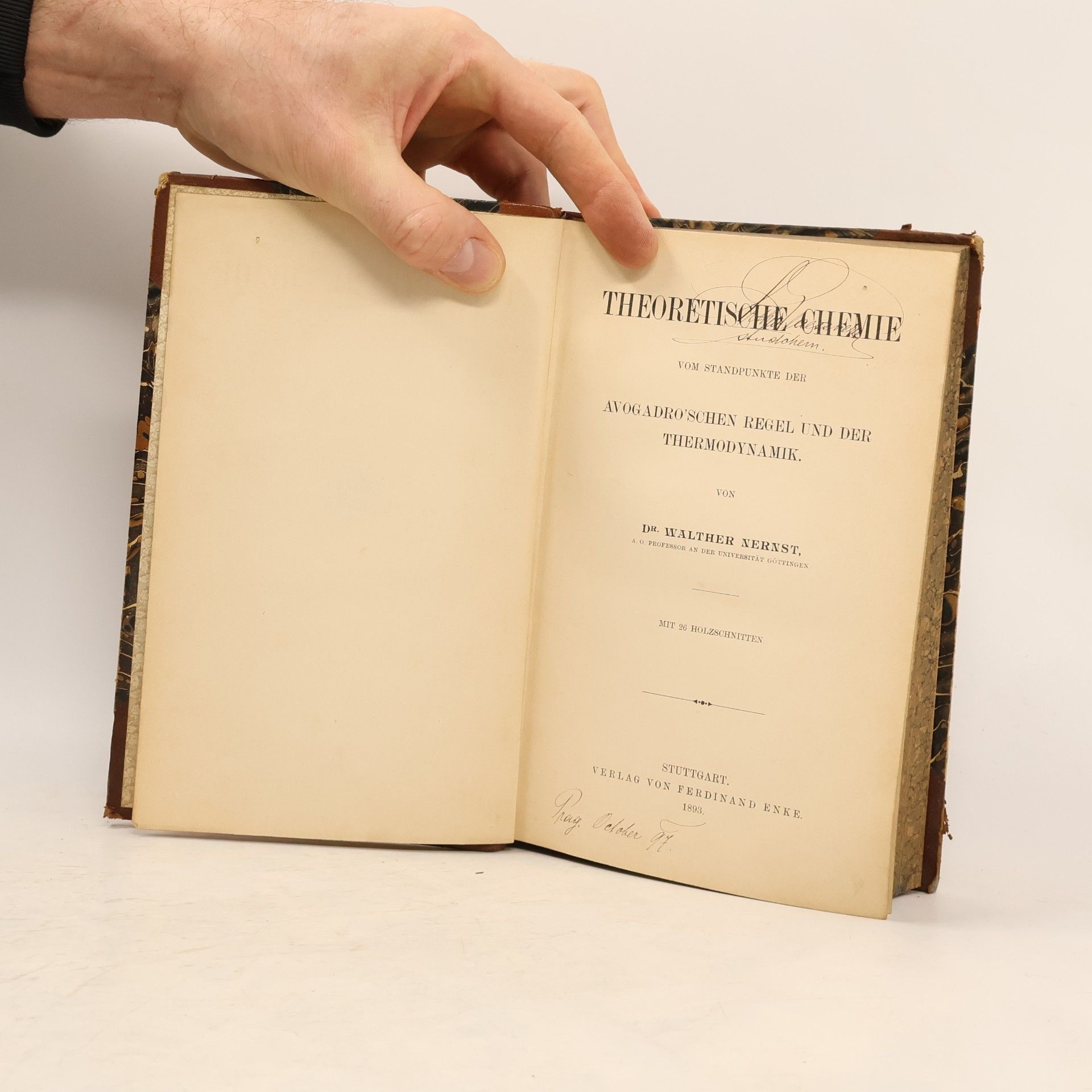 Walther Nernst Theoretische Chemie vom Standpunkte der Avogadro'schen Regel und der Thermodynamik