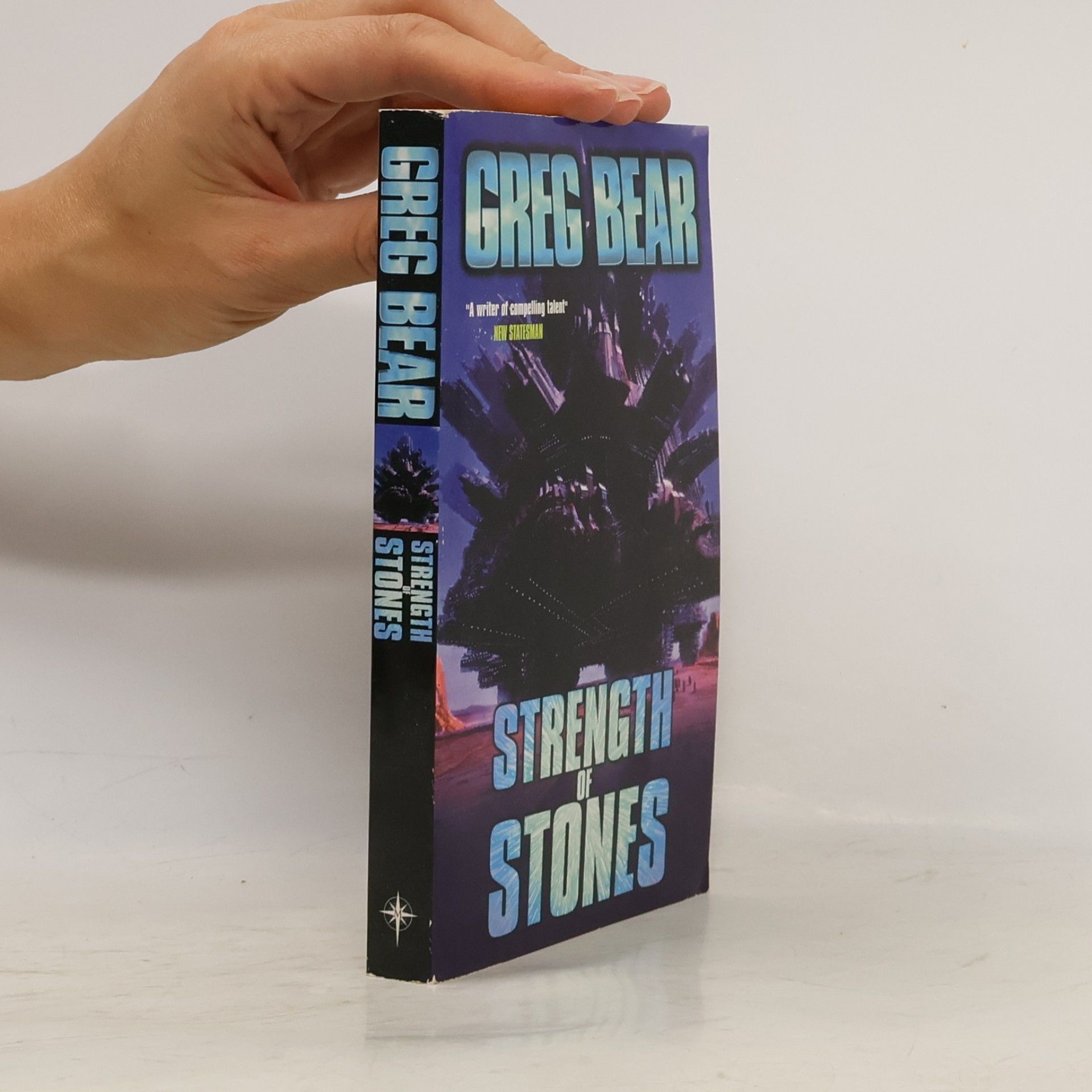 Greg Bear Strength of Stones