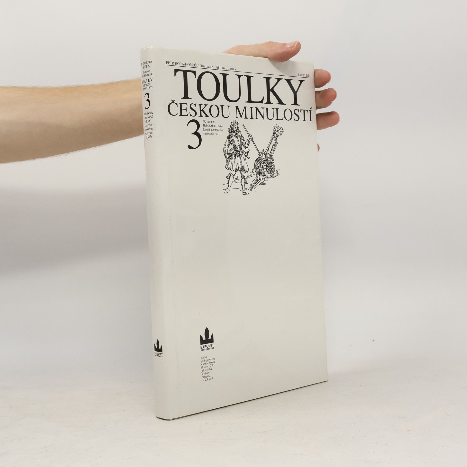 Petr Hořejš Toulky českou minulostí 3