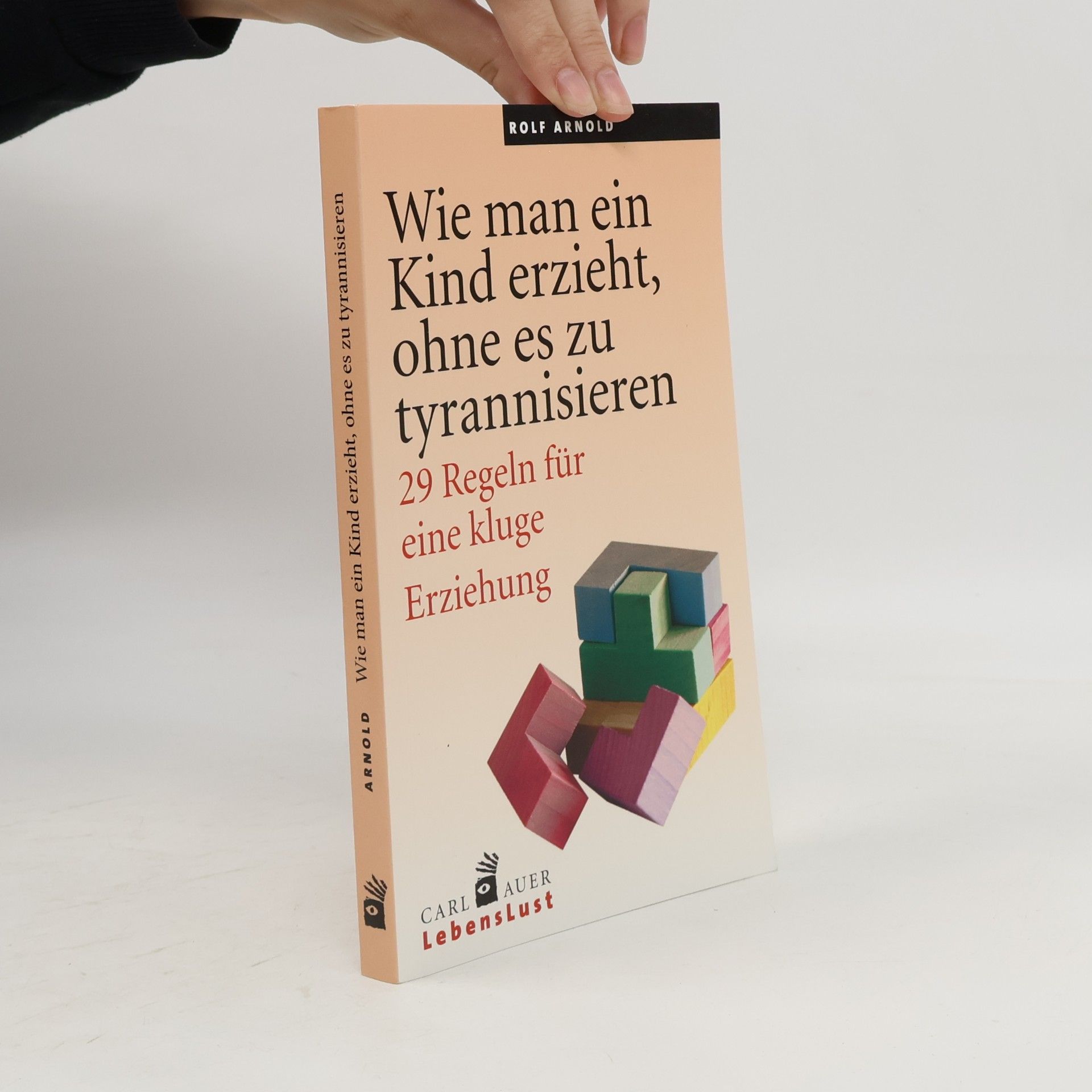 Wie man ein Kind erzieht, ohne es zu tyrannisieren